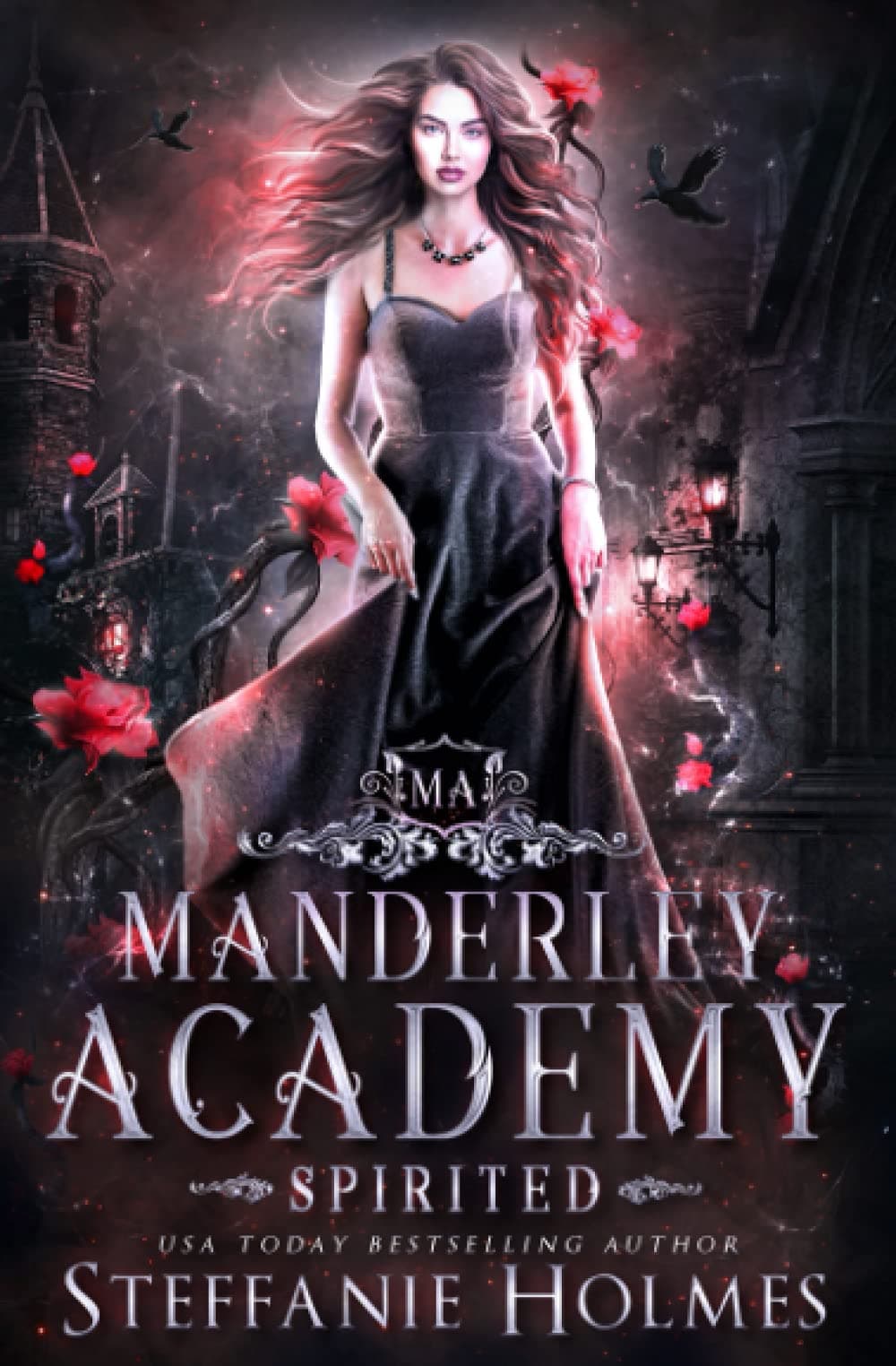 Spirited: a dark bully romance (Manderley Academy Book 3)