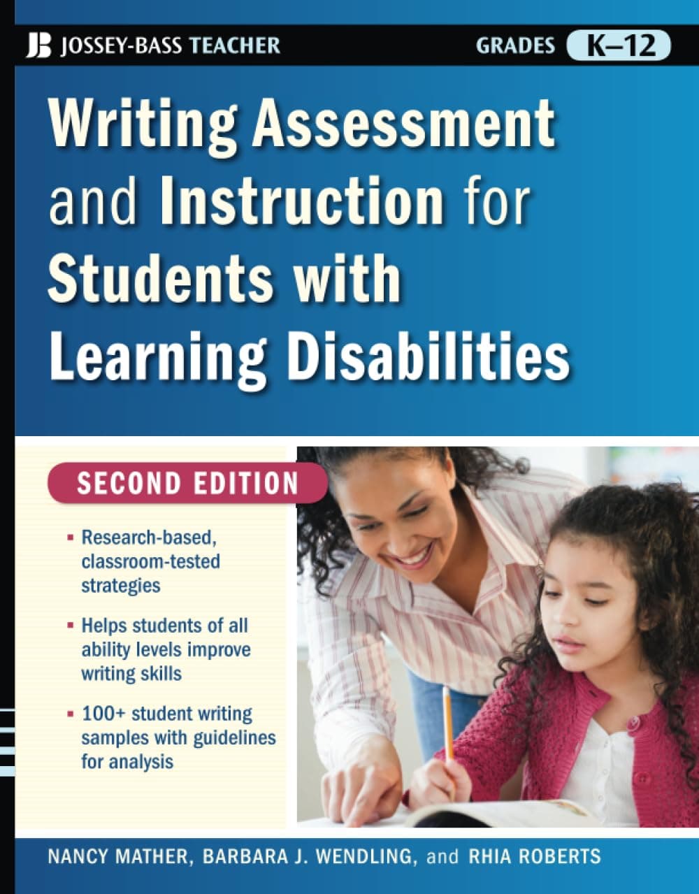 Writing Assessment and Instruction for Students with Learning Disabilities 2nd Edition