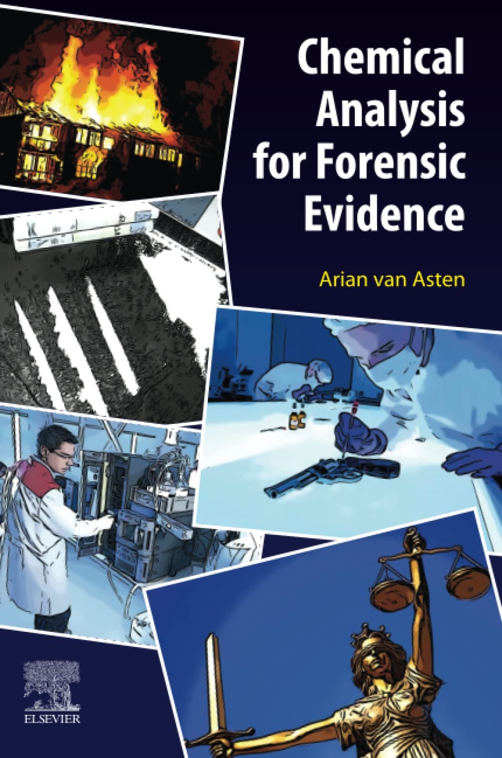 Chemical Analysis For Forensic Evidence Van Asten, Arian