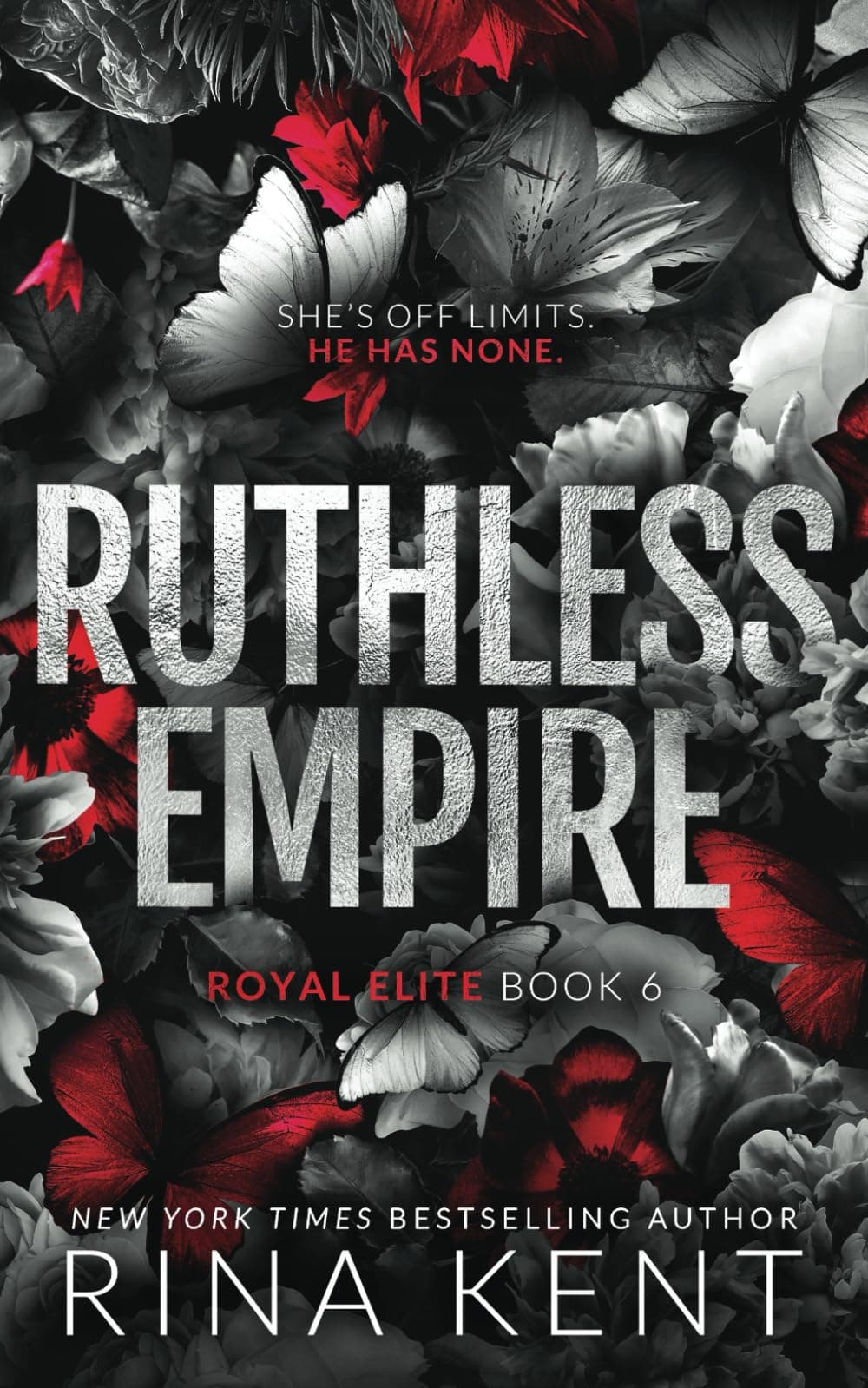 Ruthless Empire: Special Edition Print (Royal Elite)
