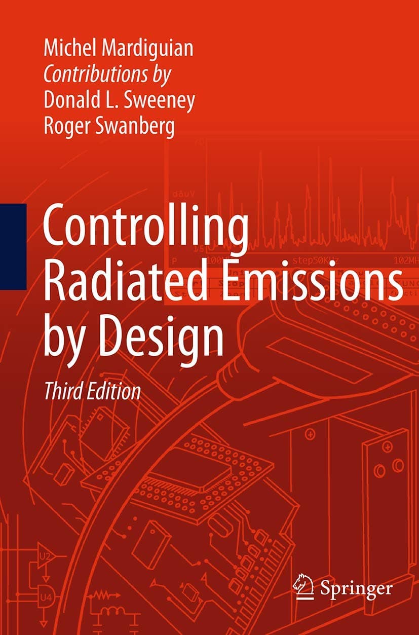 Controlling Radiated Emissions by Design Paperback – 3 Sept. 2016