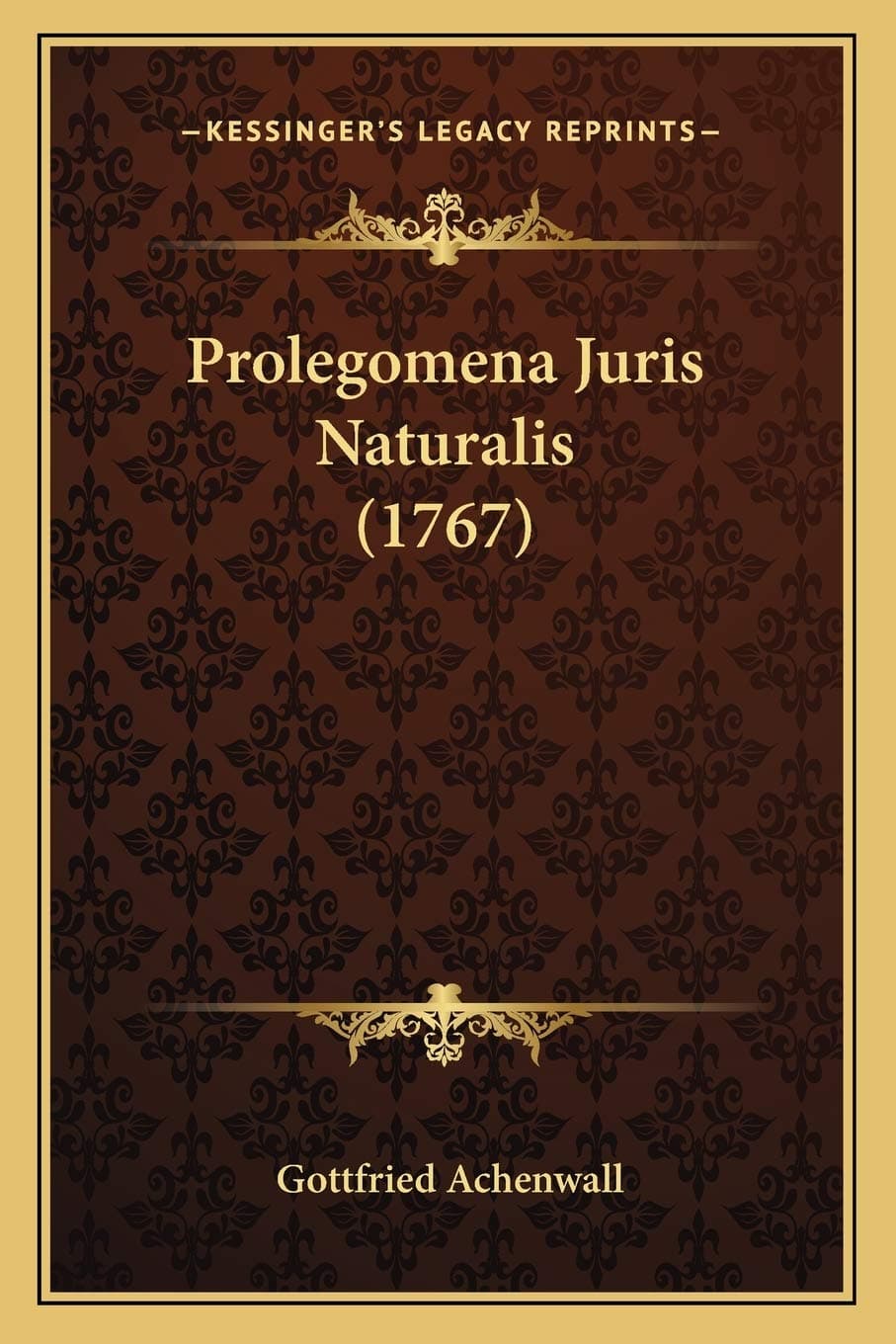 Prolegomena Juris Naturalis (1767)