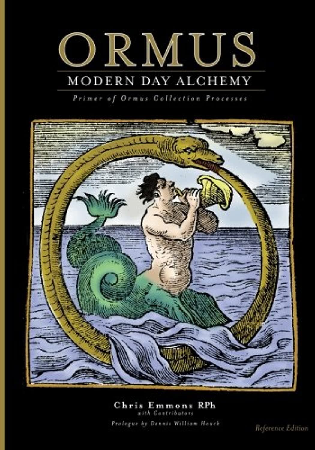 Ormus Modern Day Alchemy: Primer of Ormus Collection Processes Reference Edition Paperback – August 11, 2009
