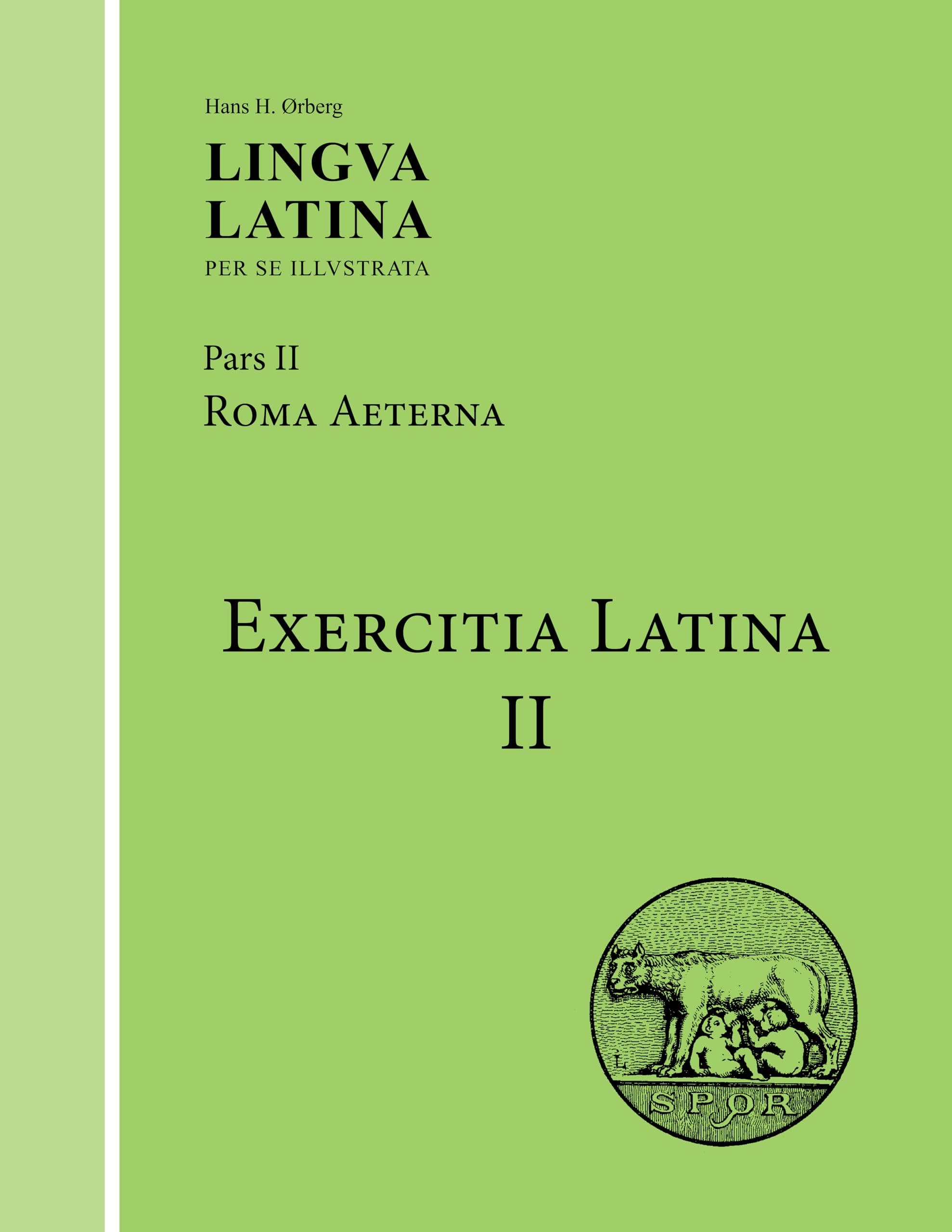 Exercitia Latina II: Exercises for Roma Aeterna