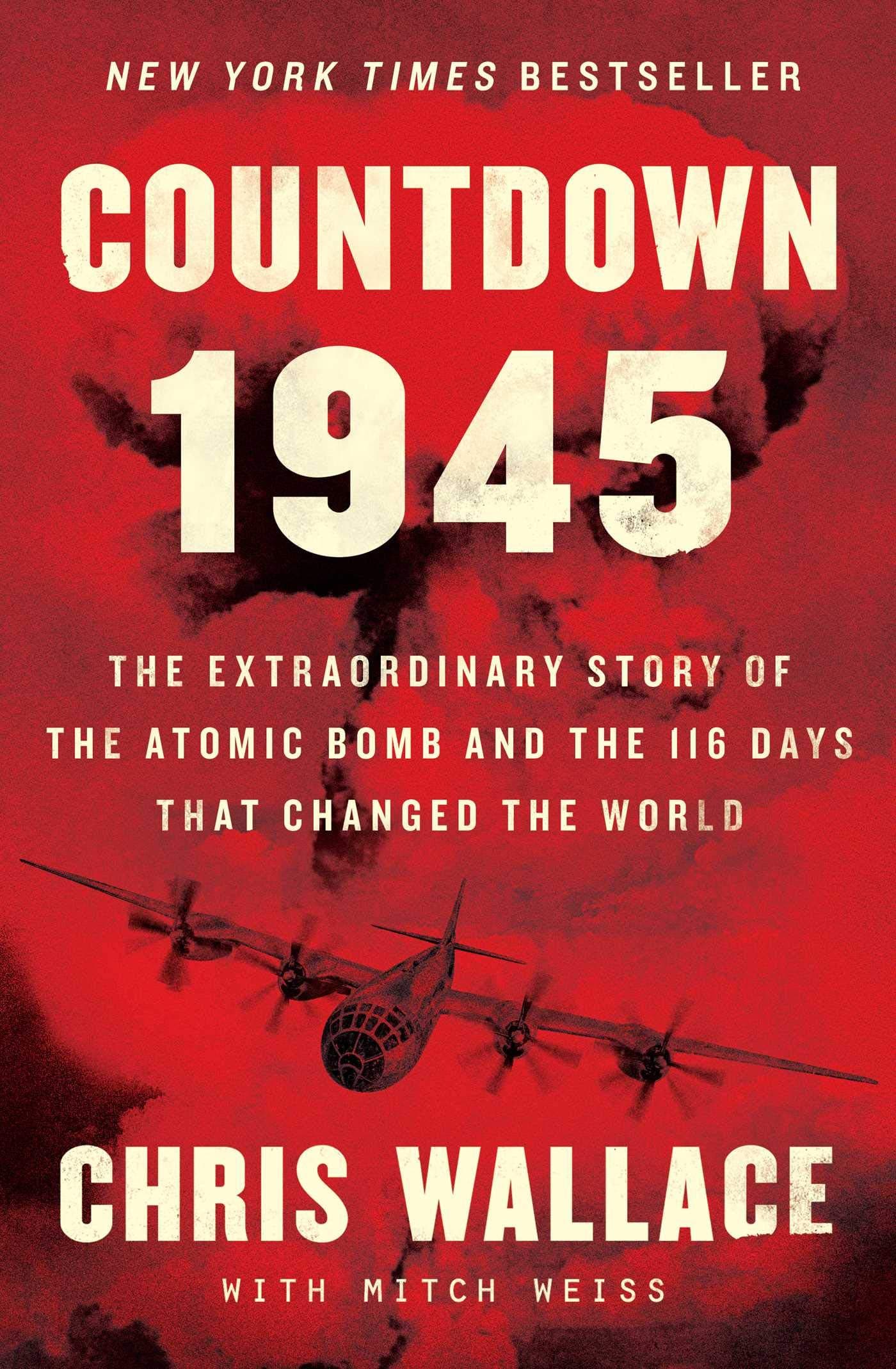 Countdown 1945: The Extraordinary Story o