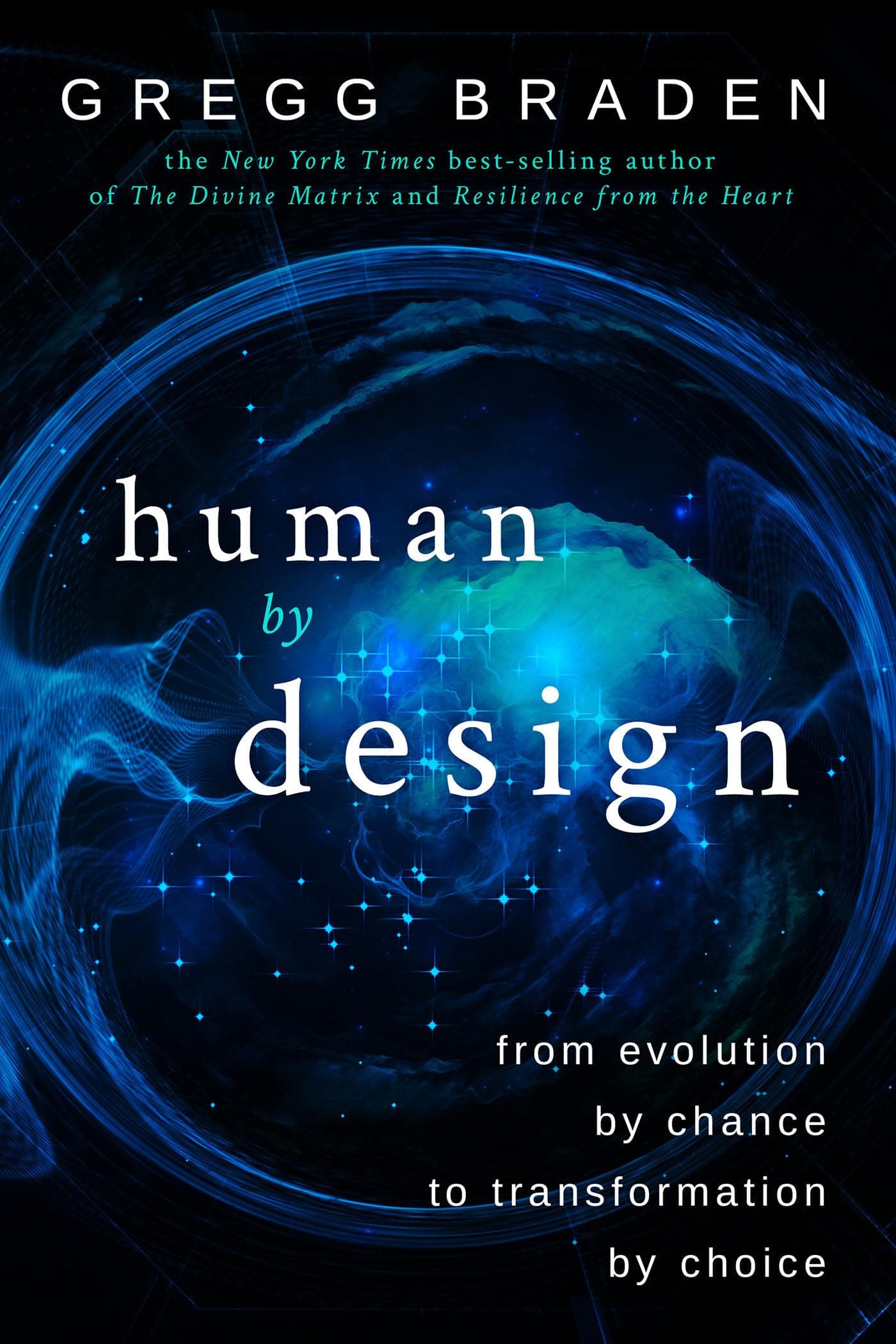 Human by Design: From Evolution by Chance to Transformation by Choice Hardcover – October 10, 2017
