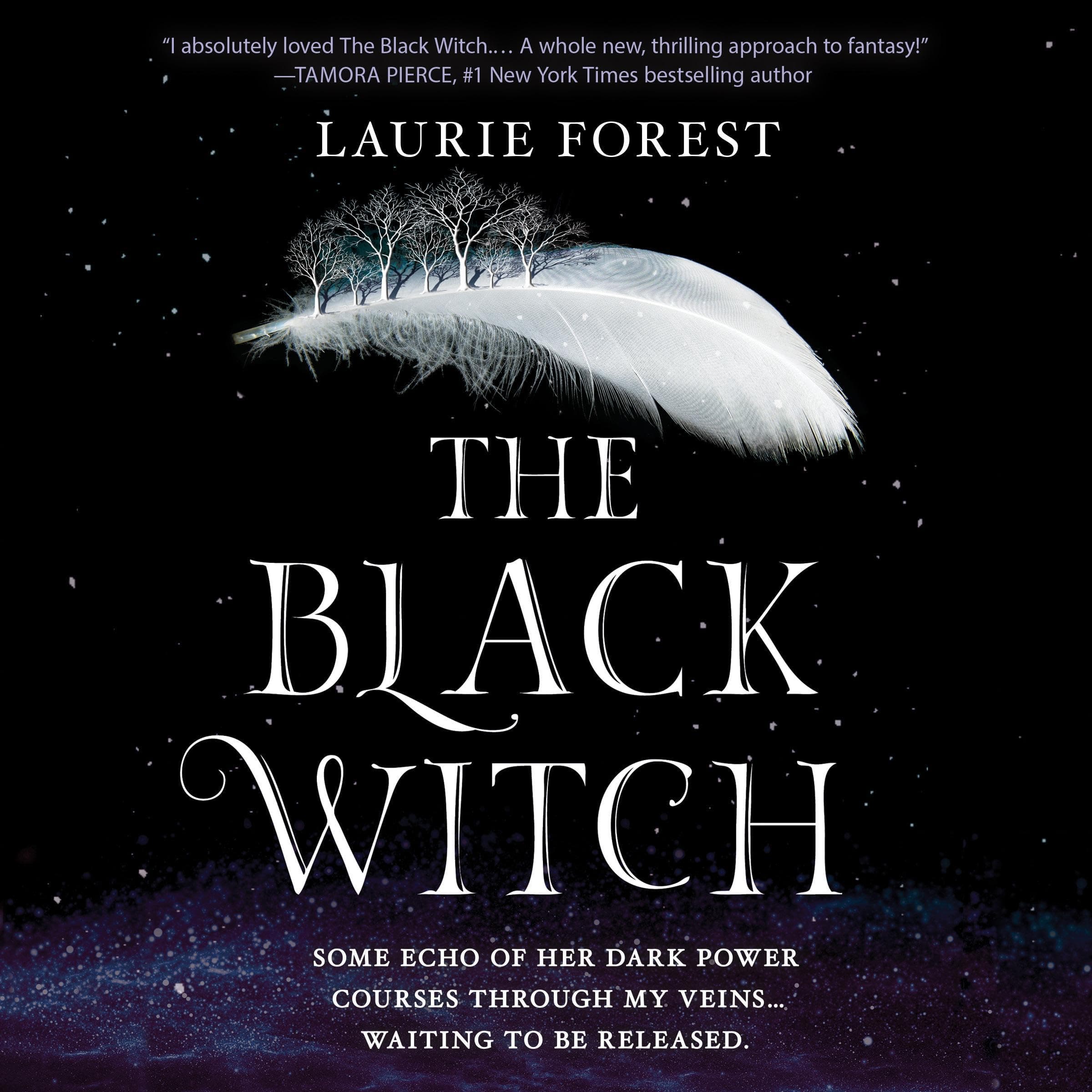 The Black Witch: The Black Witch Chronicles, Book 1