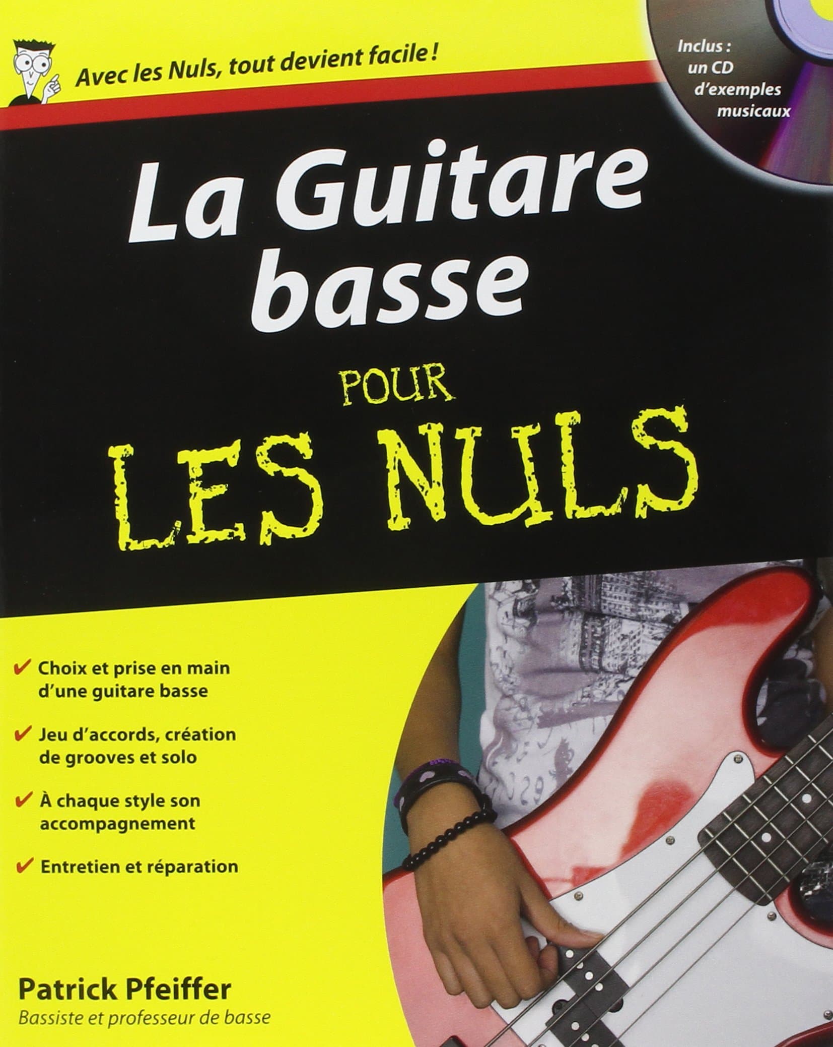 La guitare basse pour les nuls + cd