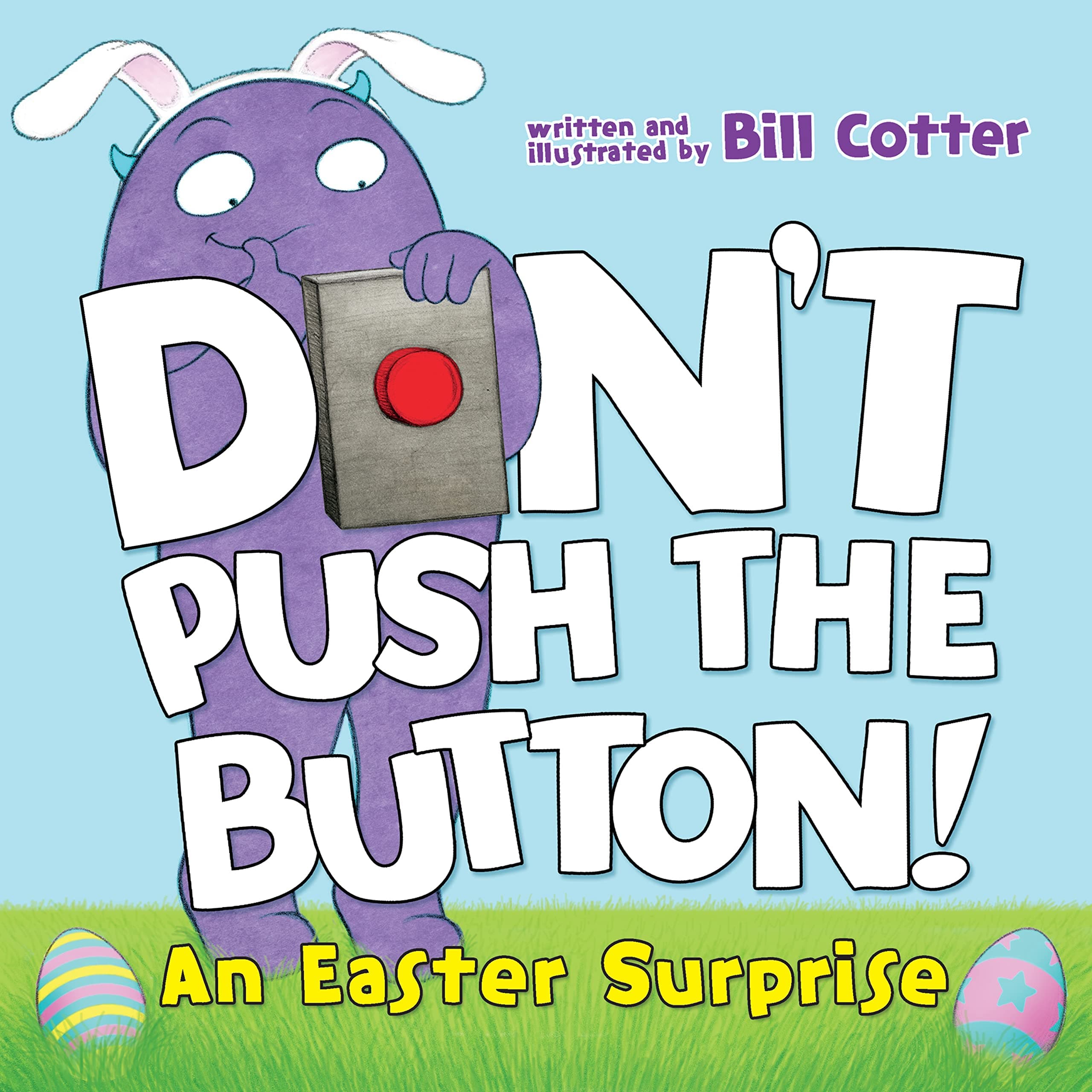 Don’t Push the Button! An Easter Surprise