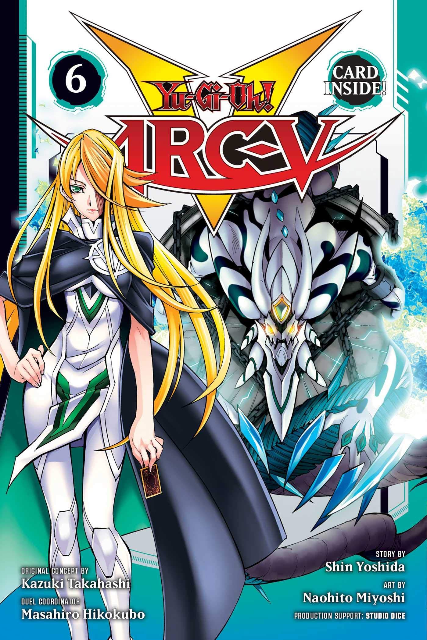 Yu-Gi-Oh! Arc-V, Vol. 6 (Volume 6): Challenge the Legends!!