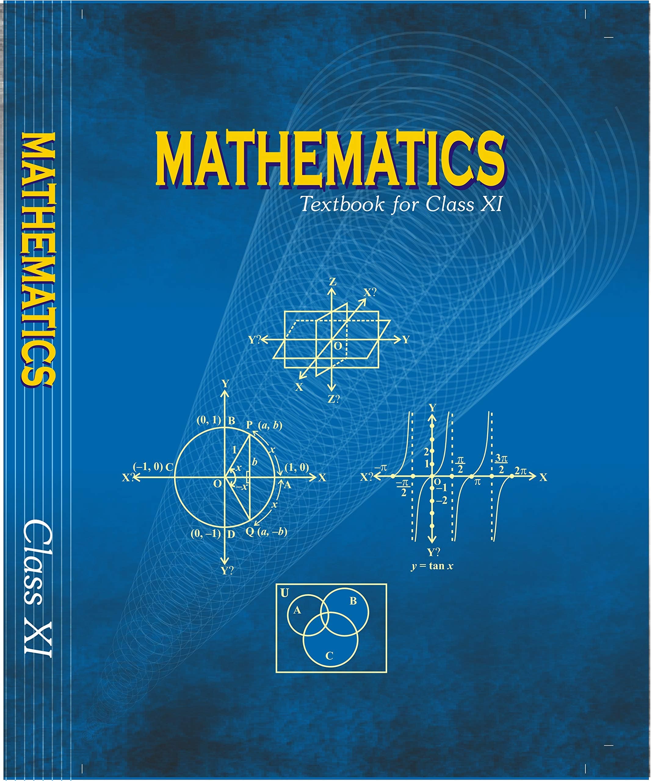 Mathematics NCERT Textbook For Class XI (English Medium)