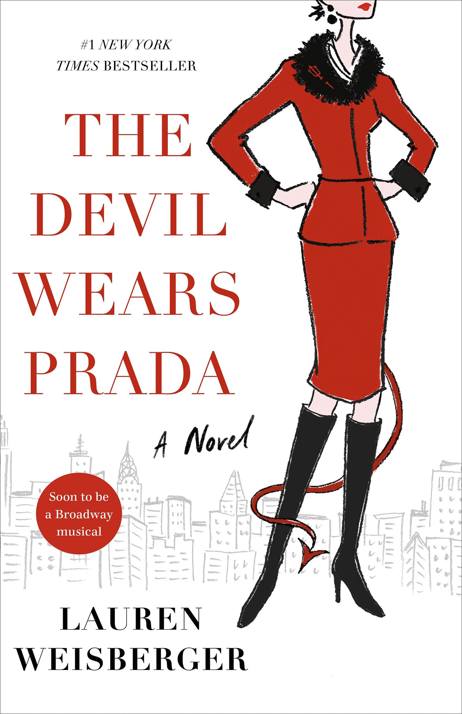 The Devil Wears Prada: A Novel Kindle Edition