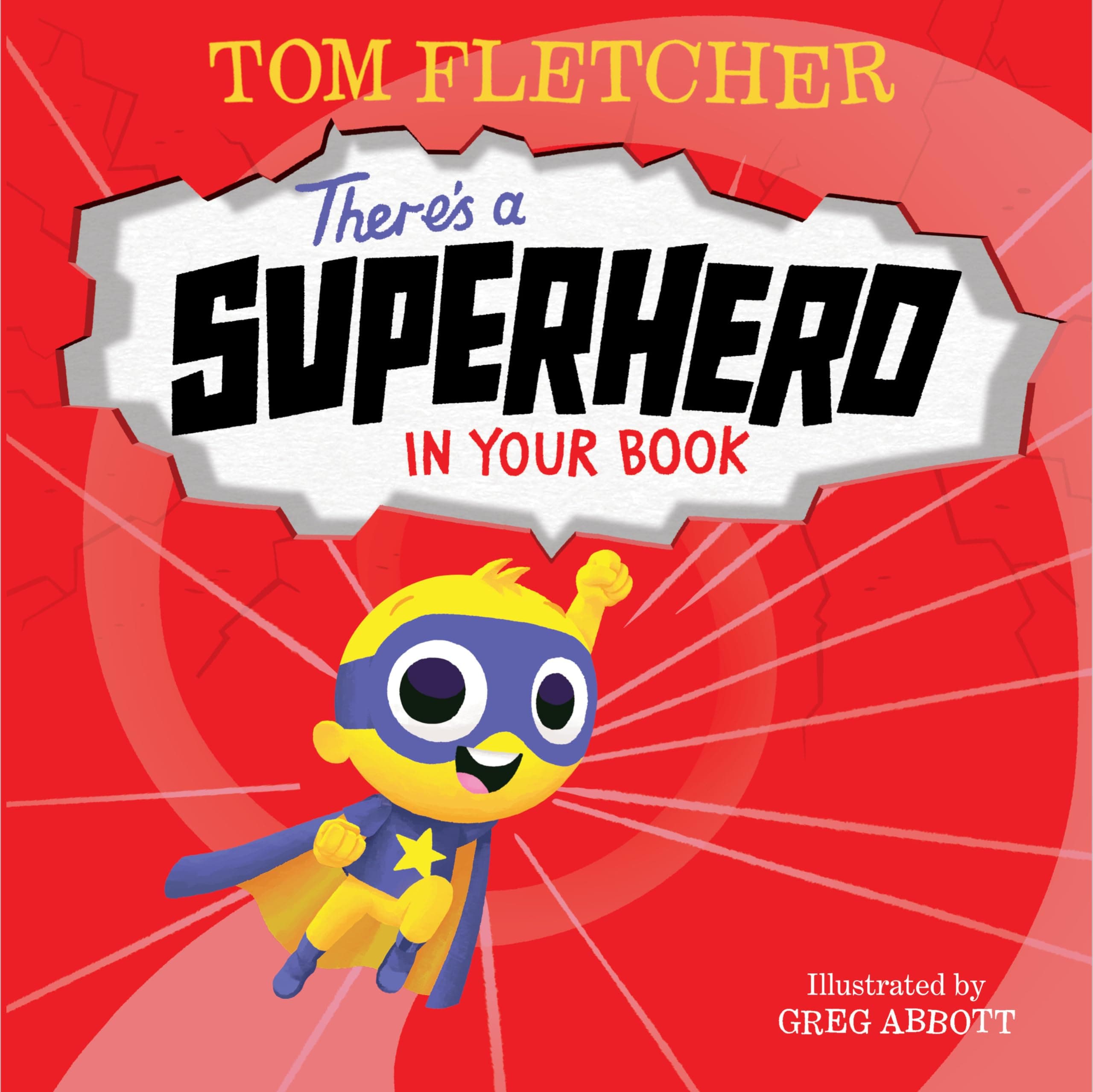 THERE'S A SUPERHERO IN YOUR BOOK