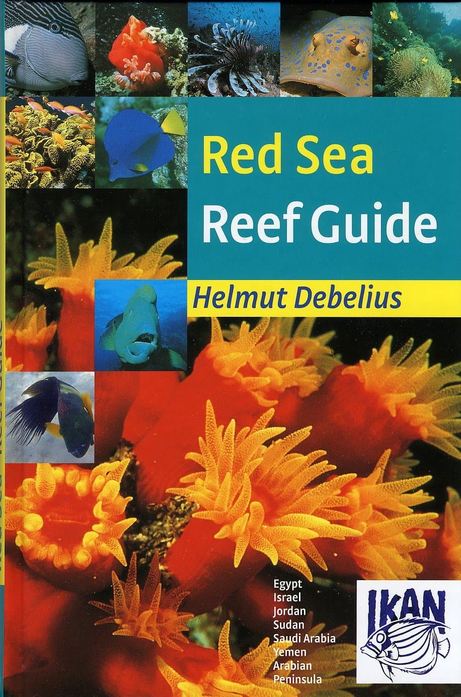 Red Sea Reef Guide, 5th Revised Edition 2011 Hardcover – September 1, 2011