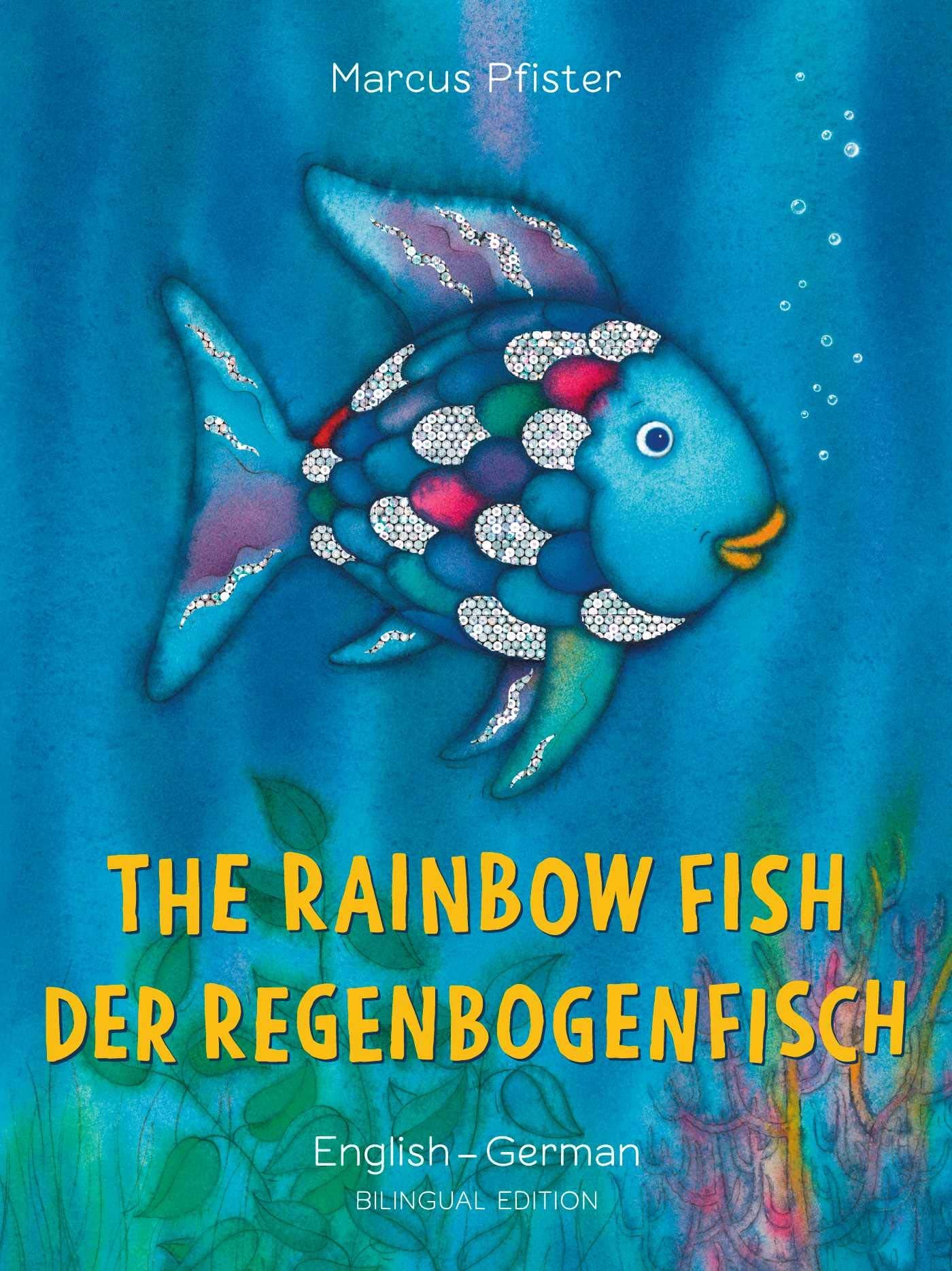 The Rainbow Fish/Bi:libri - Eng/German PB: (Bilingual Edition)