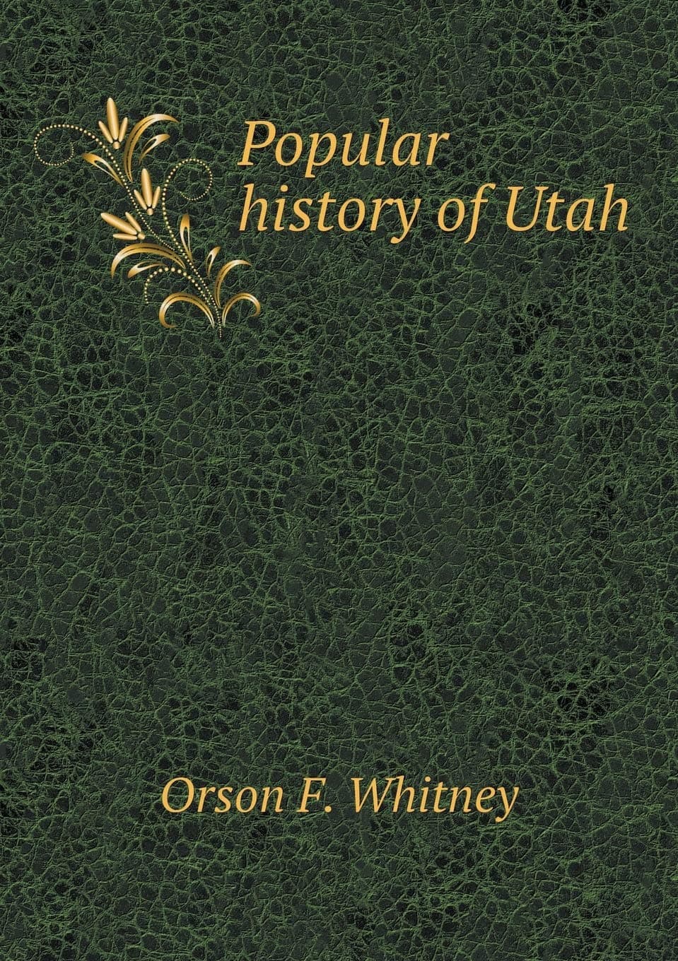 Popular history of Utah