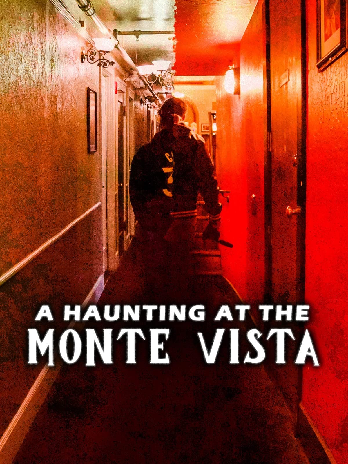 A Haunting at the Monte Vista