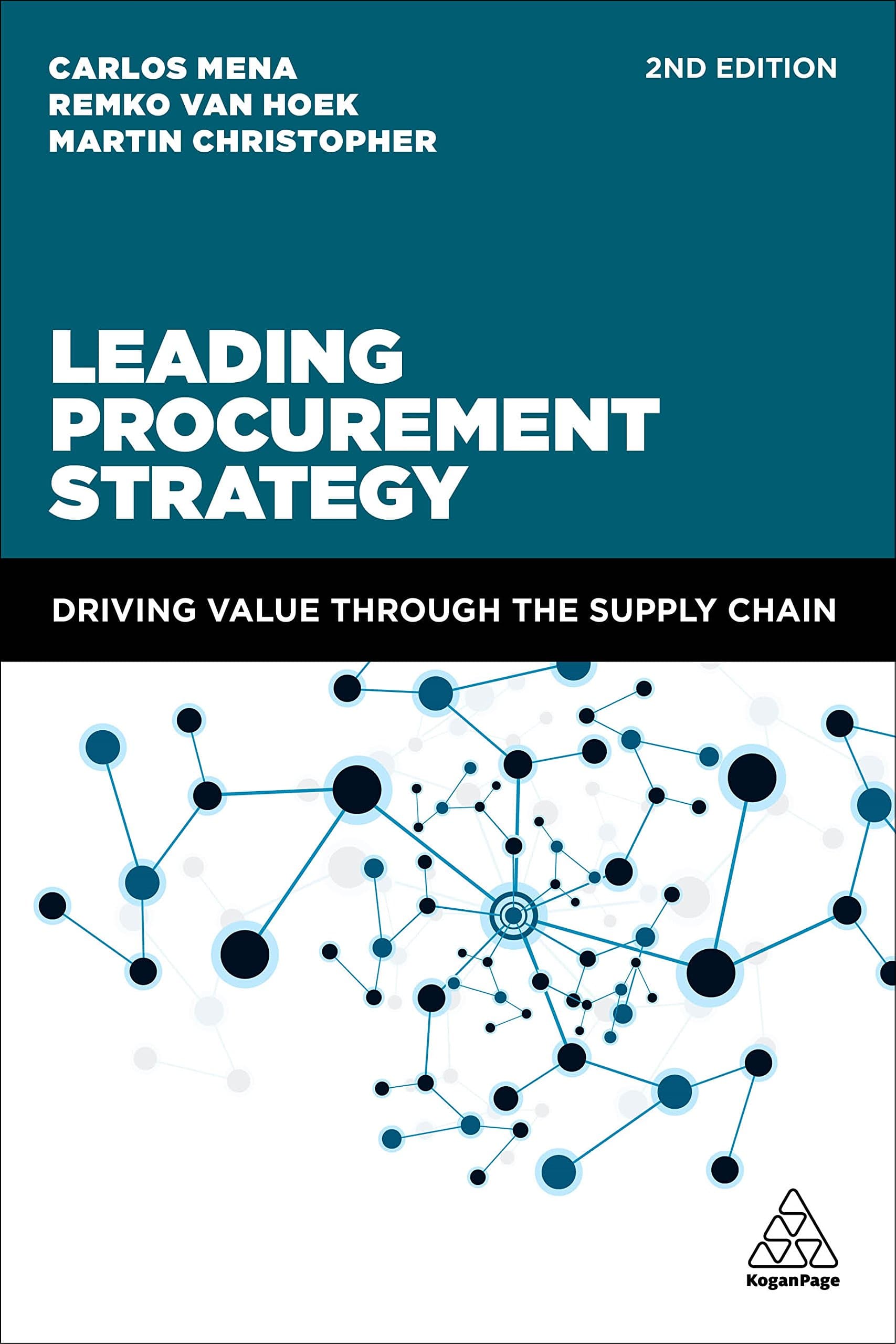 Leading Procurement Strategy: Driving Value Through the Supply Chain 2nd Edition