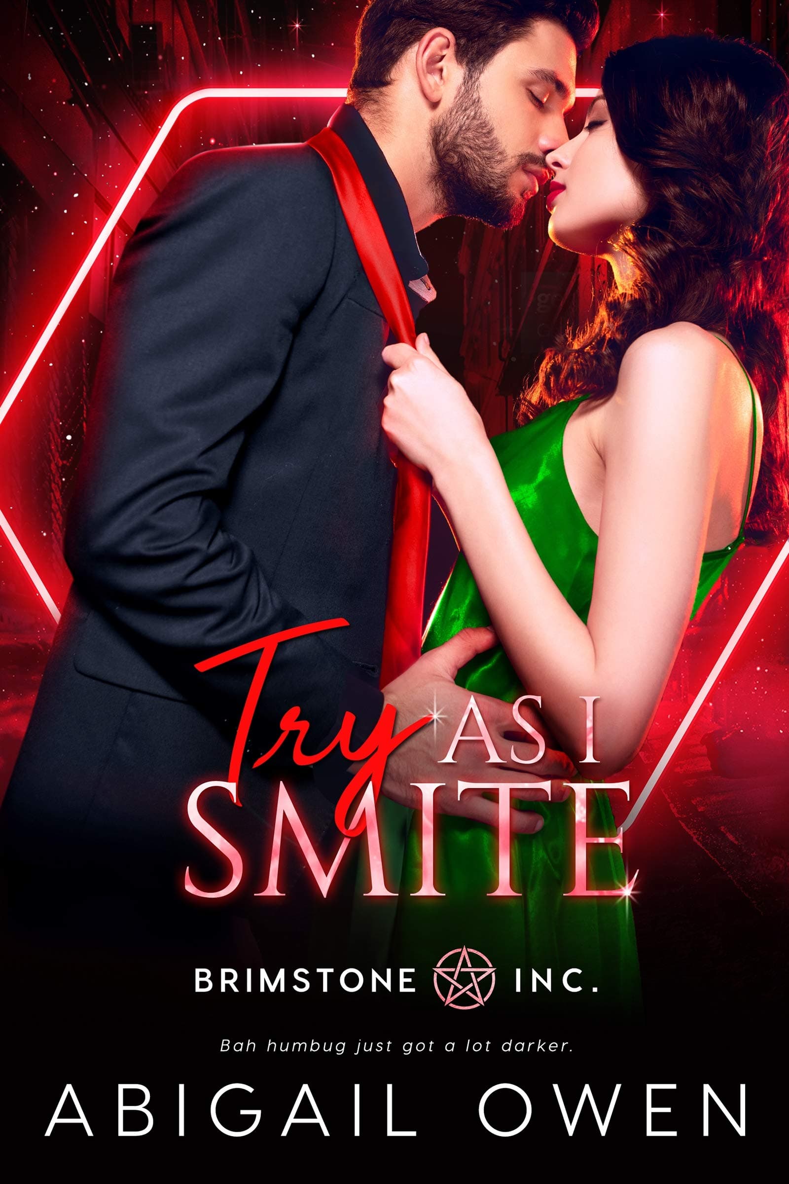 Try As I Smite (Brimstone INC Book 4)