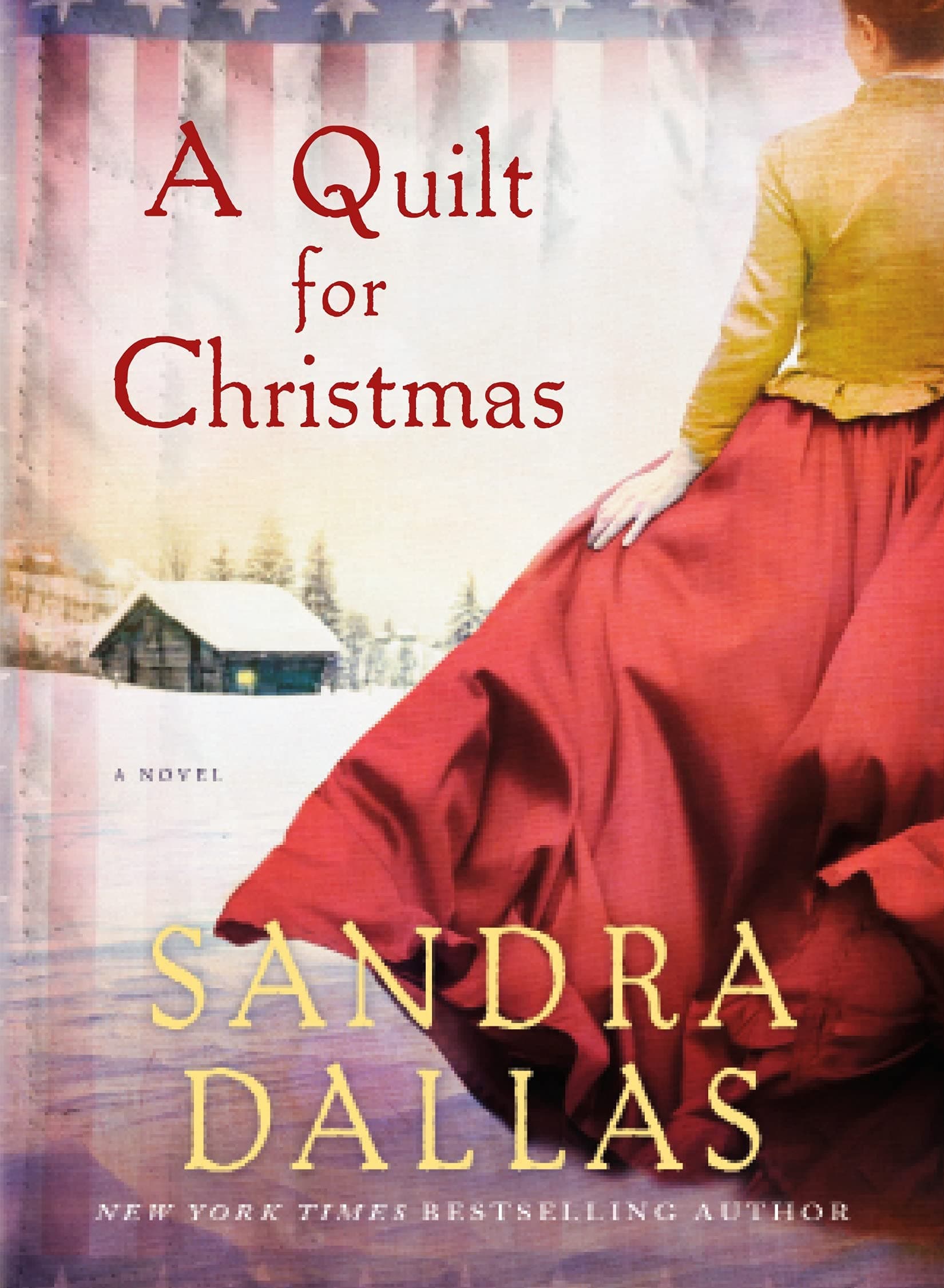 A Quilt for Christmas: A Novel