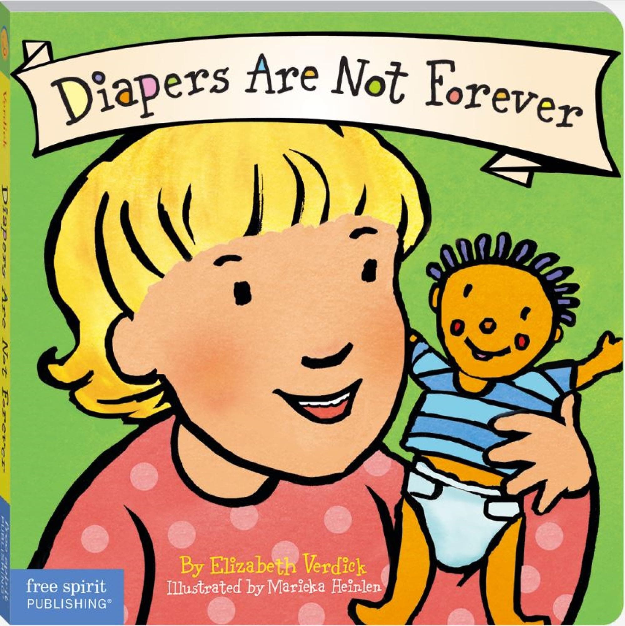 Diapers Are Not Forever (Board Book)