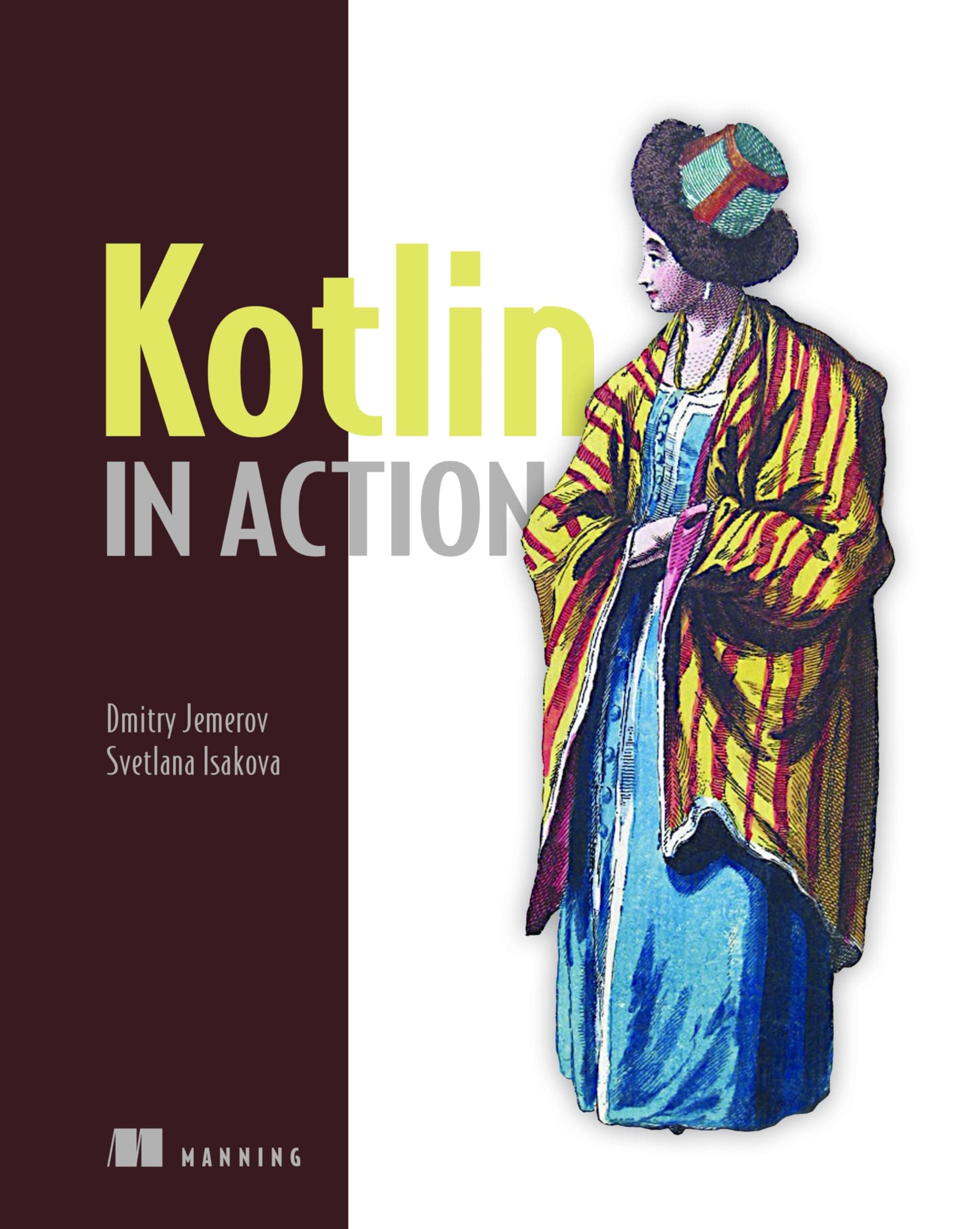 Kotlin in Action Paperback – 3 April 2017