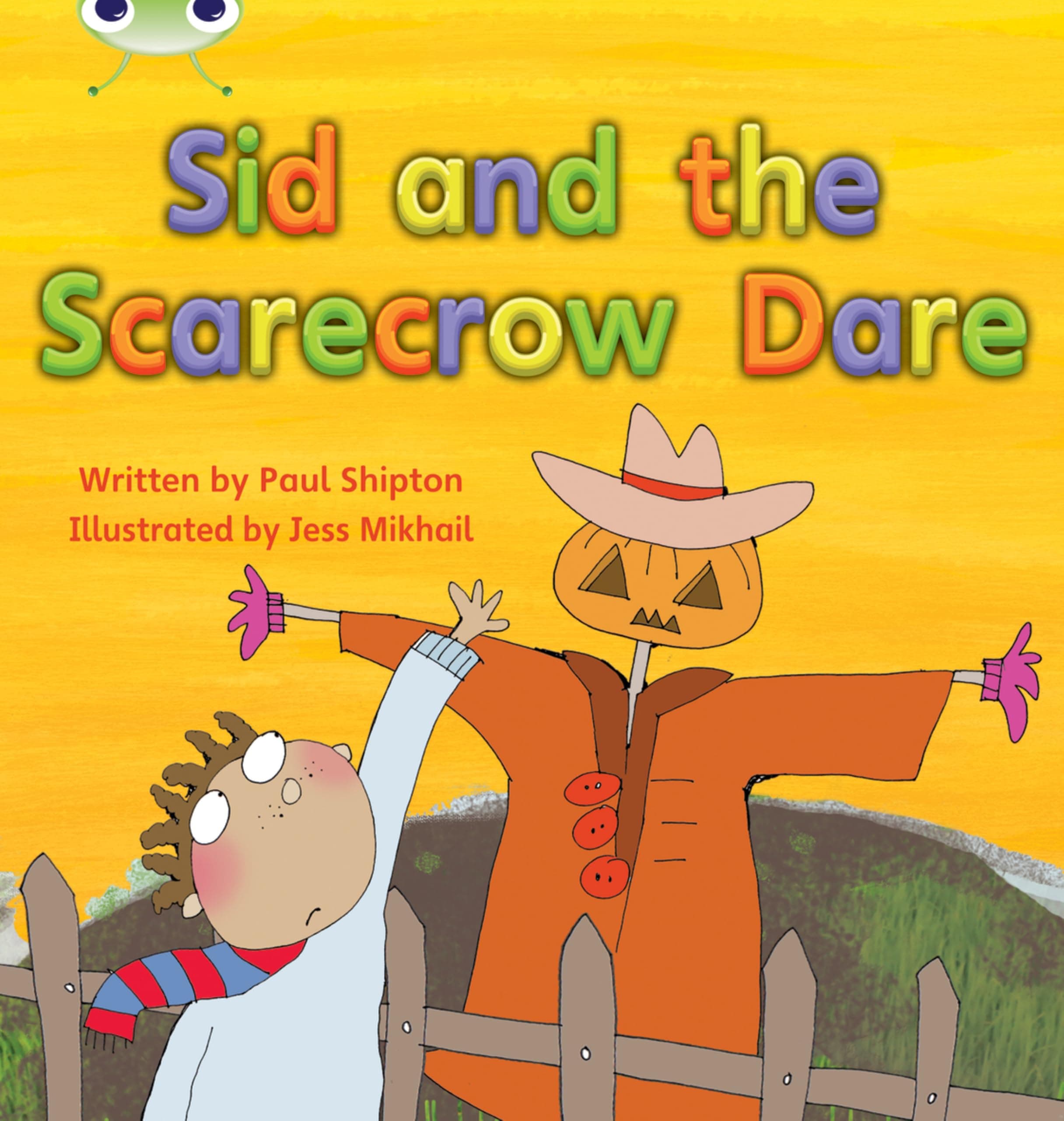 Bug Club Phonics - Phase 5 Unit 22: Sid and the Scarecrow Dare Paperback – 13 May 2011
