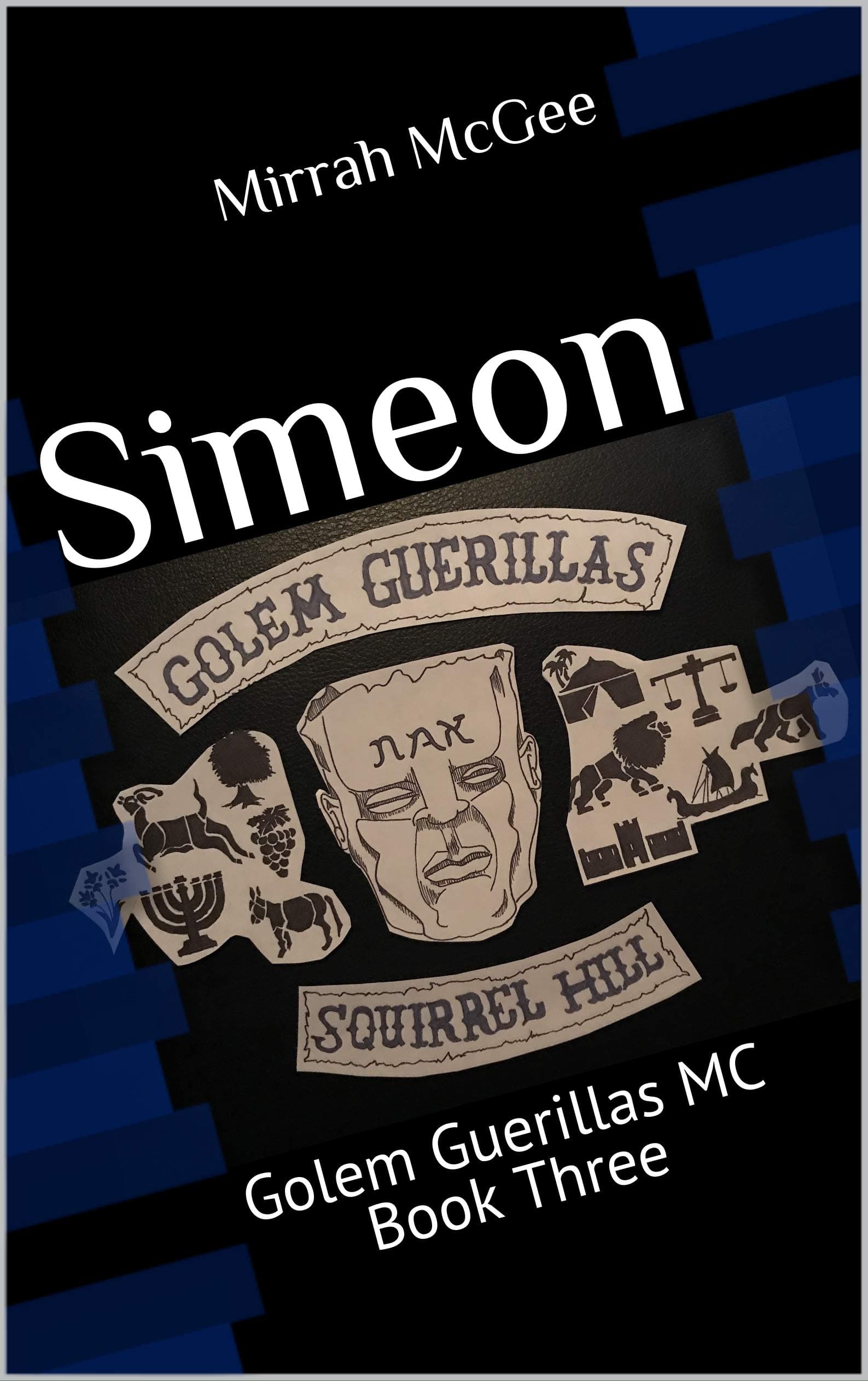Simeon: Golem Guerillas MC Book Three
