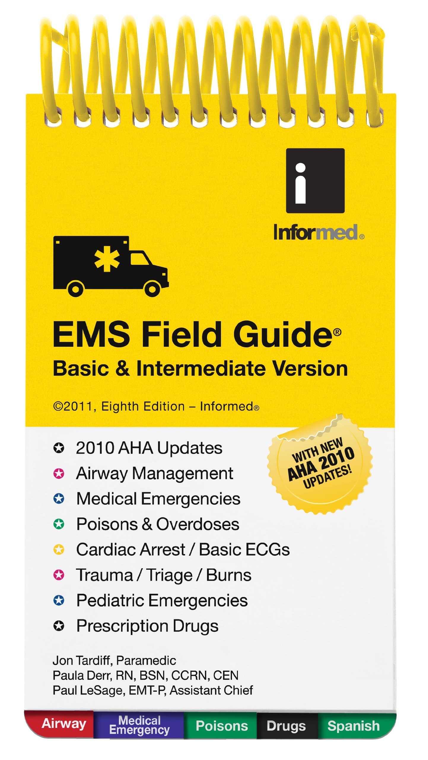 EMS Field Guide BLS Version Paperback – June 30, 2011