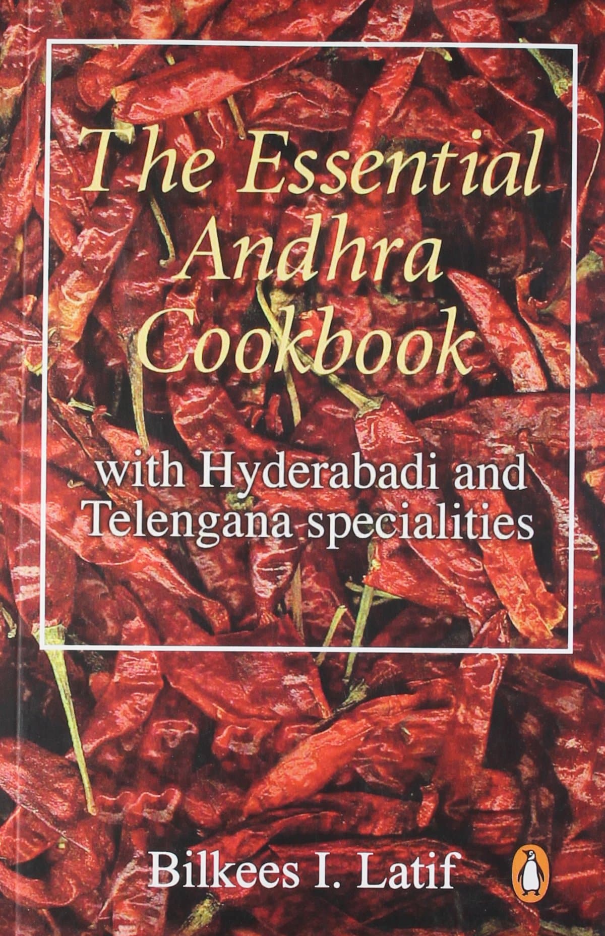 Essential Andhra Cookbook with Hyderabadi and....