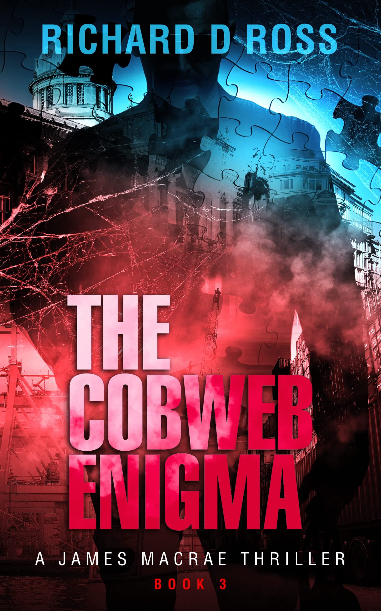 The Cobweb Enigma: A James Macrae Thriller - Book 3 (Boxset: The James Macrae Thriller Series; Books 1-3)