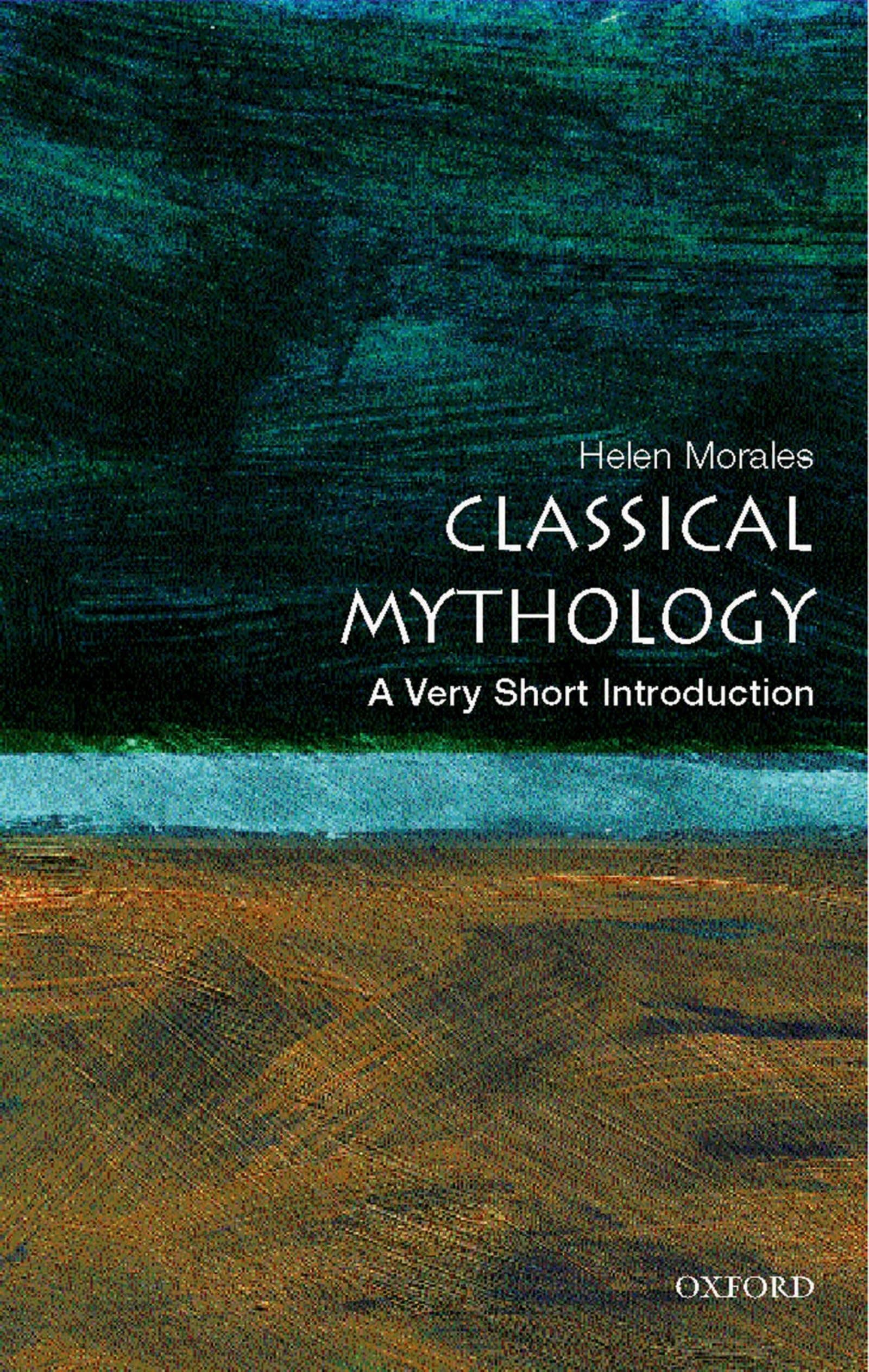 CLASSICAL MYTHOLOGY VSI Paperback – 31 July 2014
