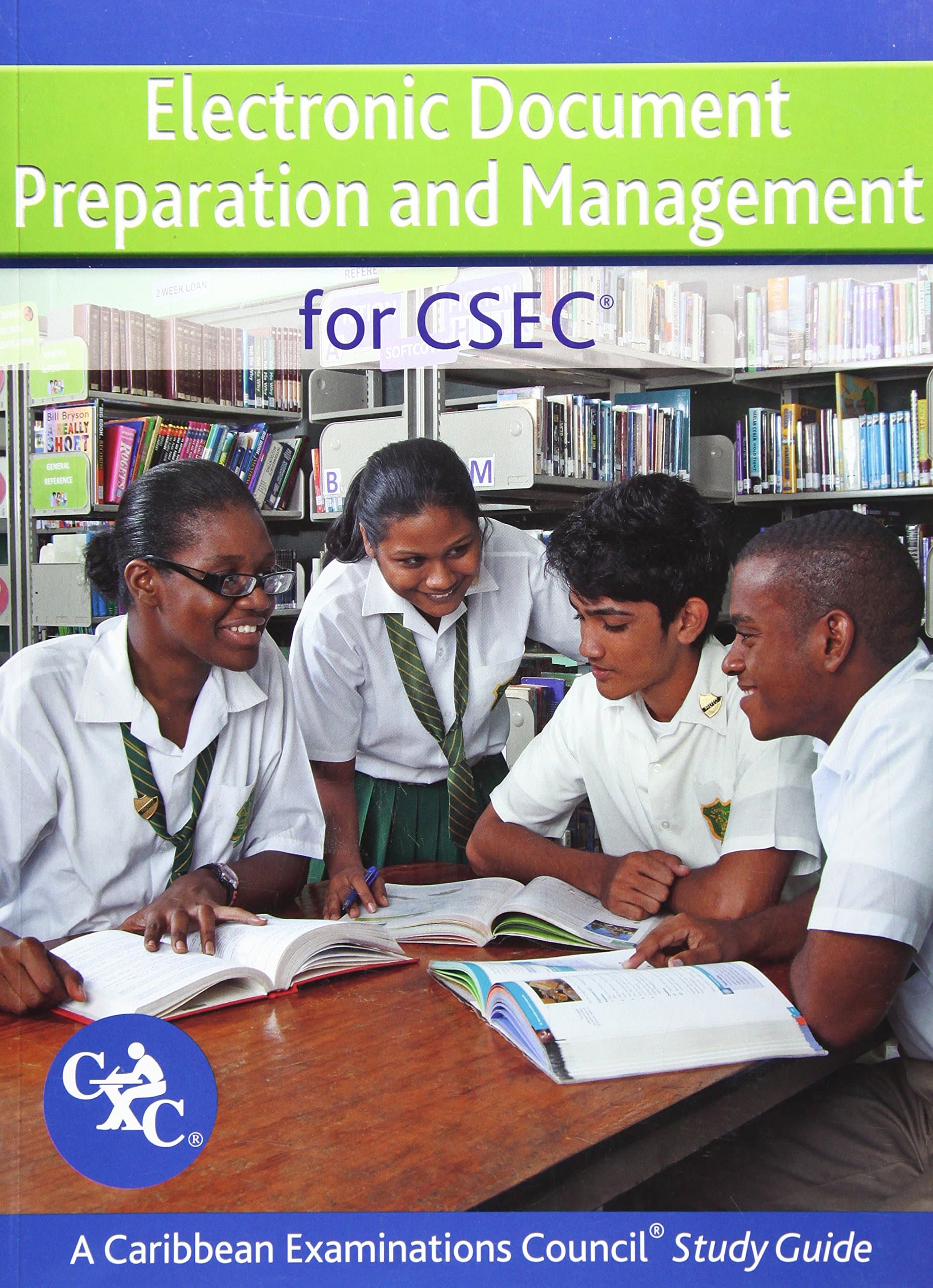 Electronic Document Preparation and Management for CSEC Study Guide