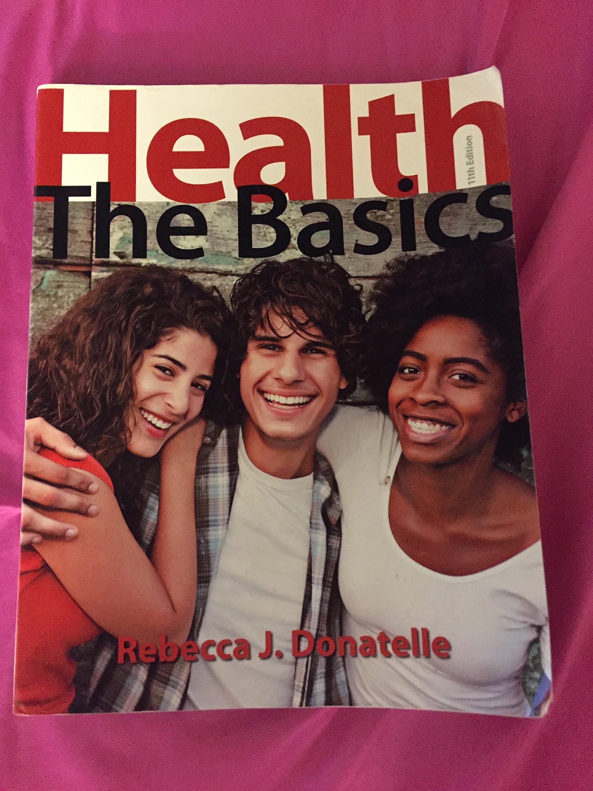 Health: The Basics (11th Edition)