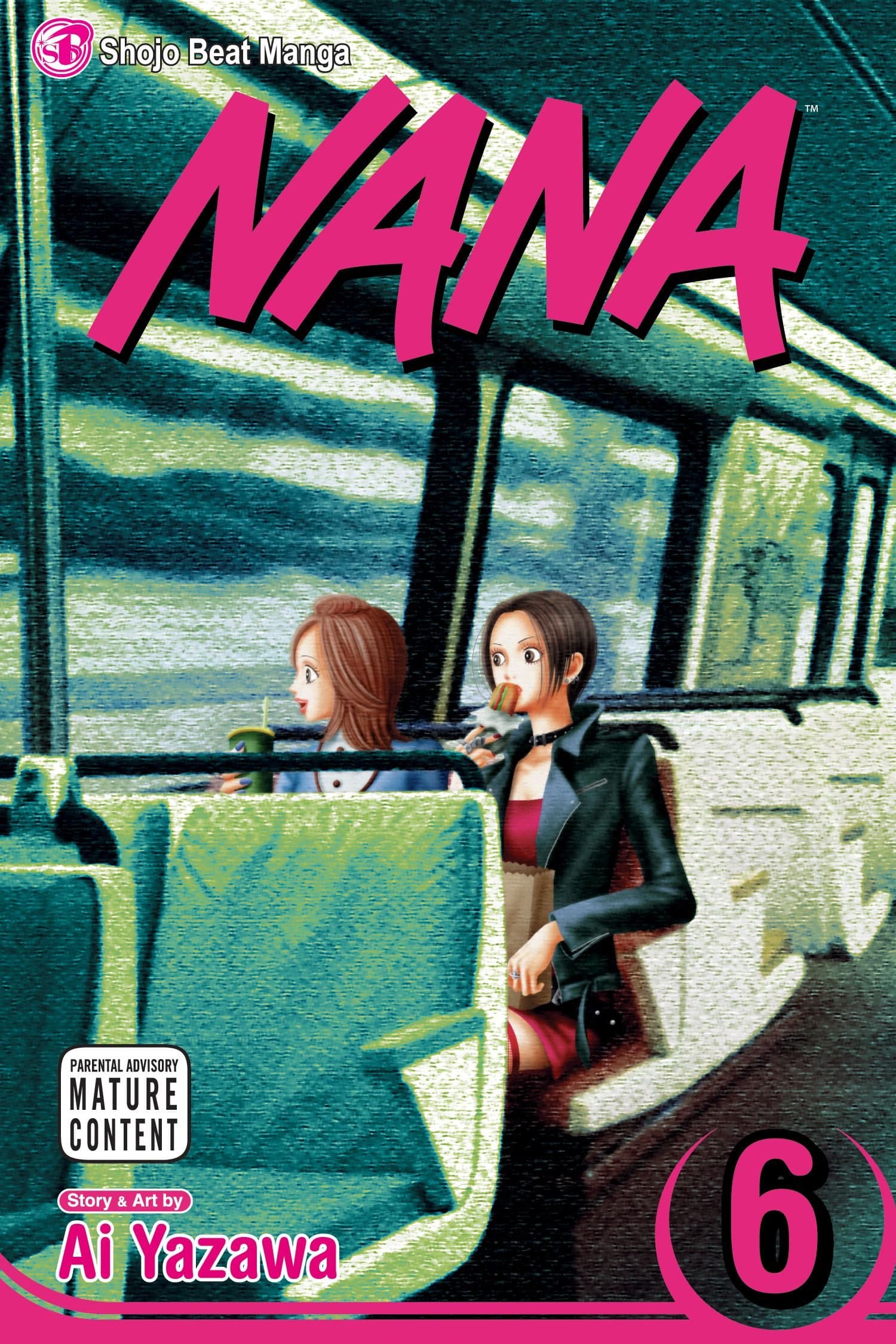 Nana, Vol. 6: Volume 6