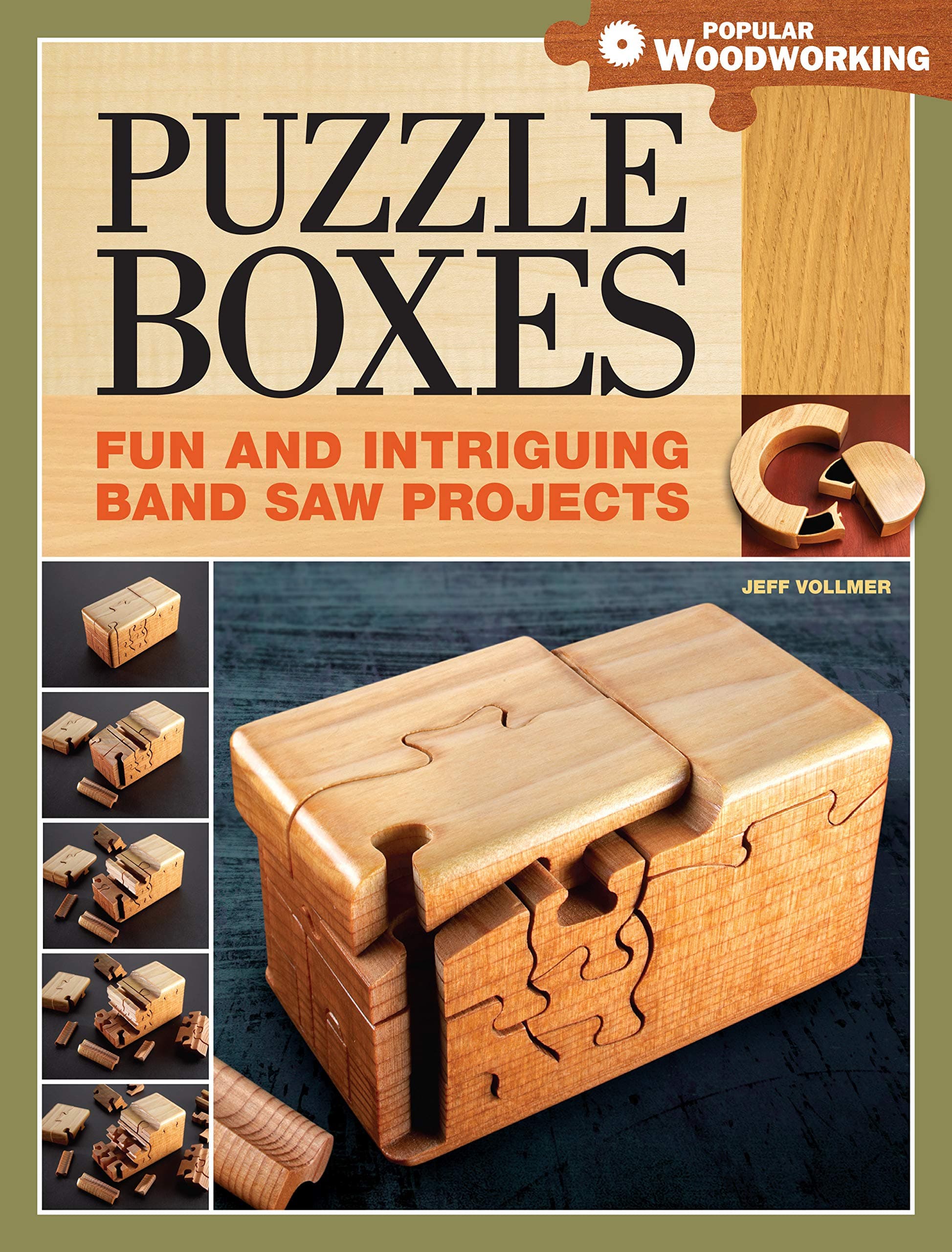 Puzzle Boxes: Fun and Intriguing Bandsaw Projects (Popular Woodworking)
