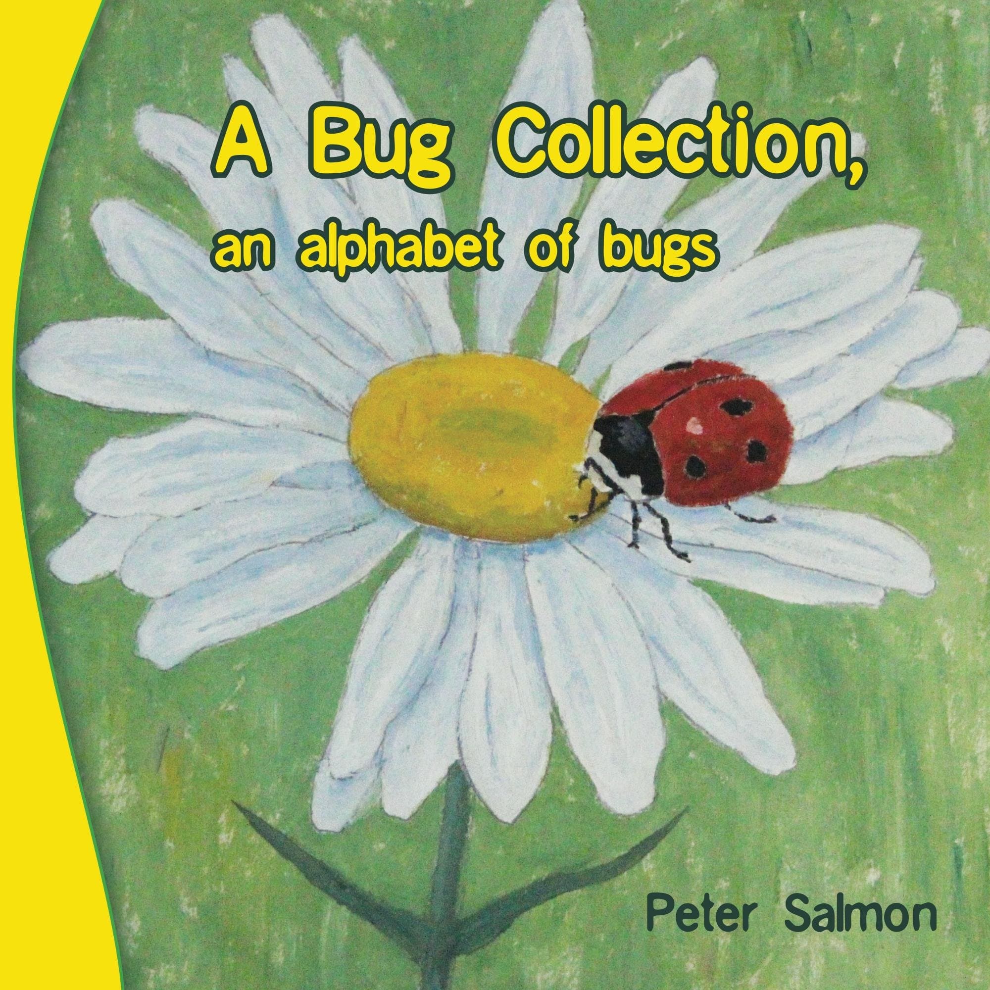 A Bug Collection, an alphabet of bugs