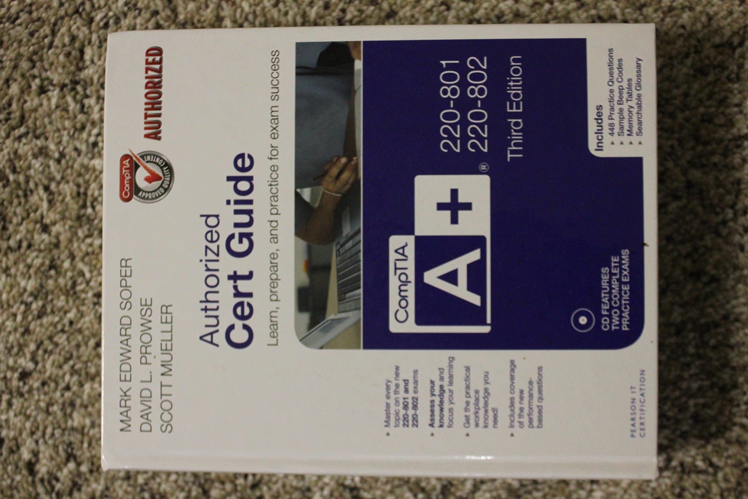 CompTIA A+ 220-801 and 220-802 Authorized Cert Guide 3rd Edition