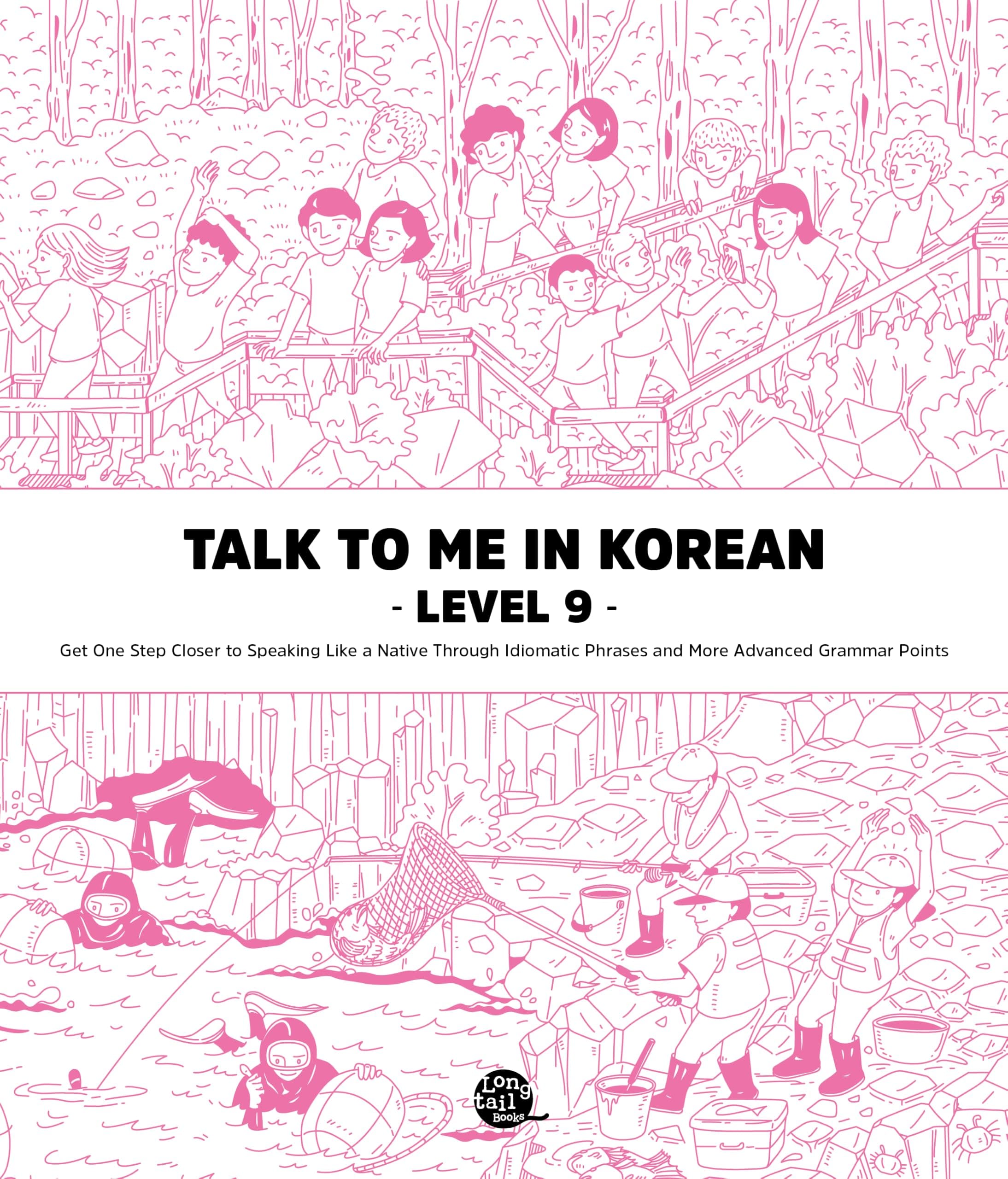 Talk To Me In Korean Level. 9