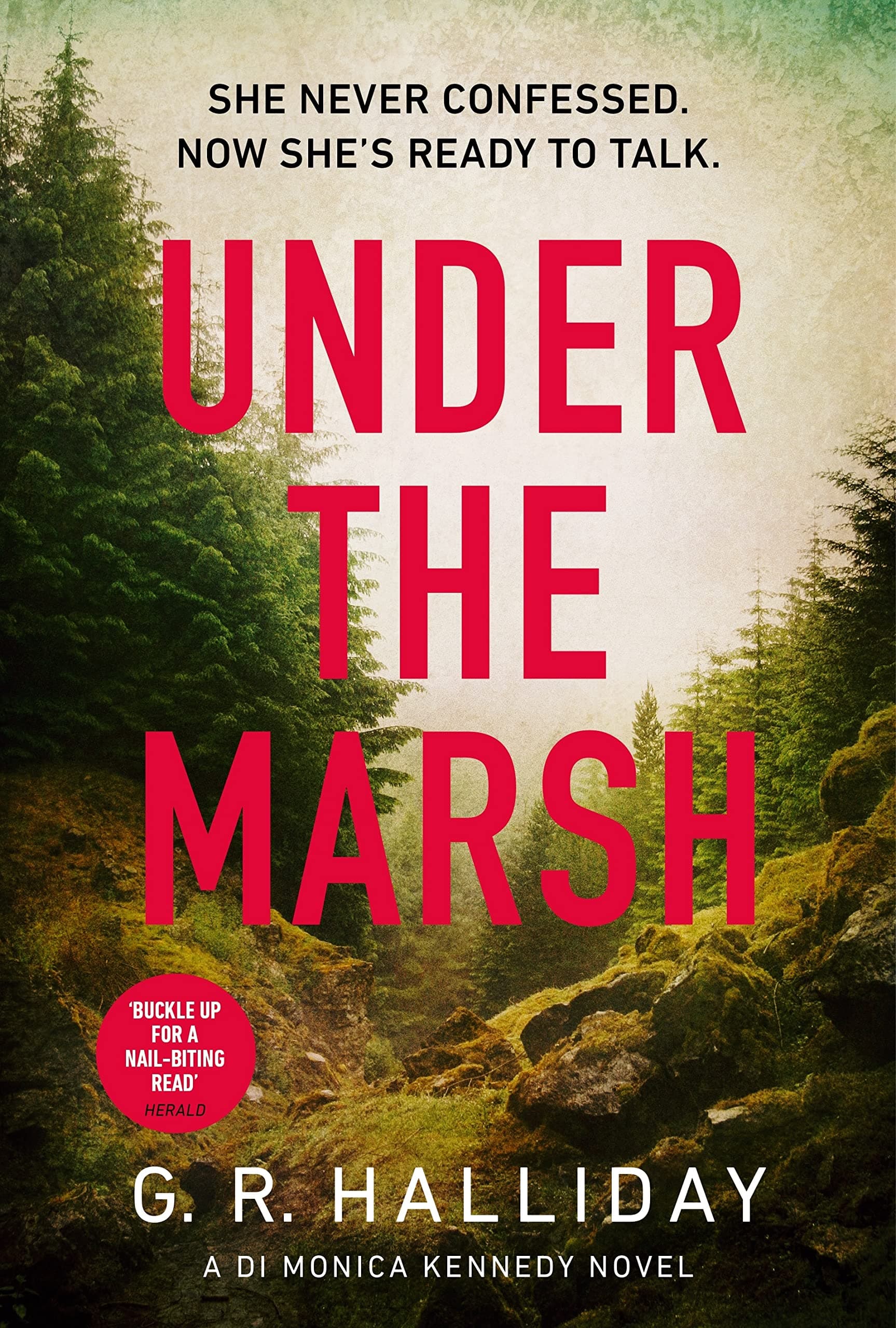 Under the Marsh: A Scottish Highlands thriller that will have your heart racing (Monica Kennedy)