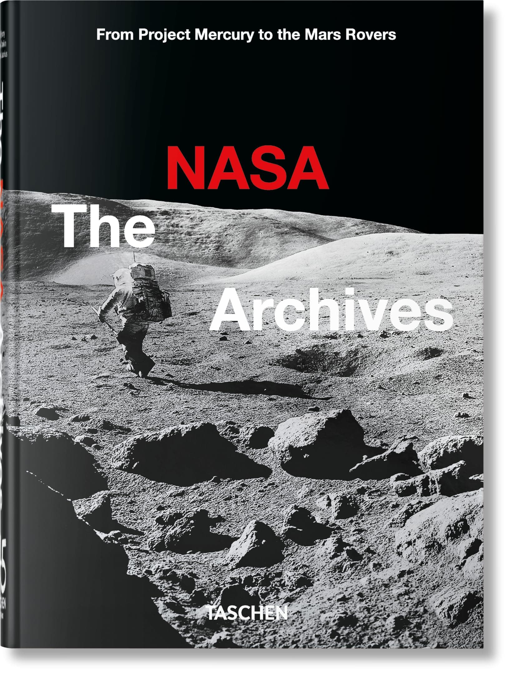 The NASA Archives: 45th Ed. (45th Edition)
