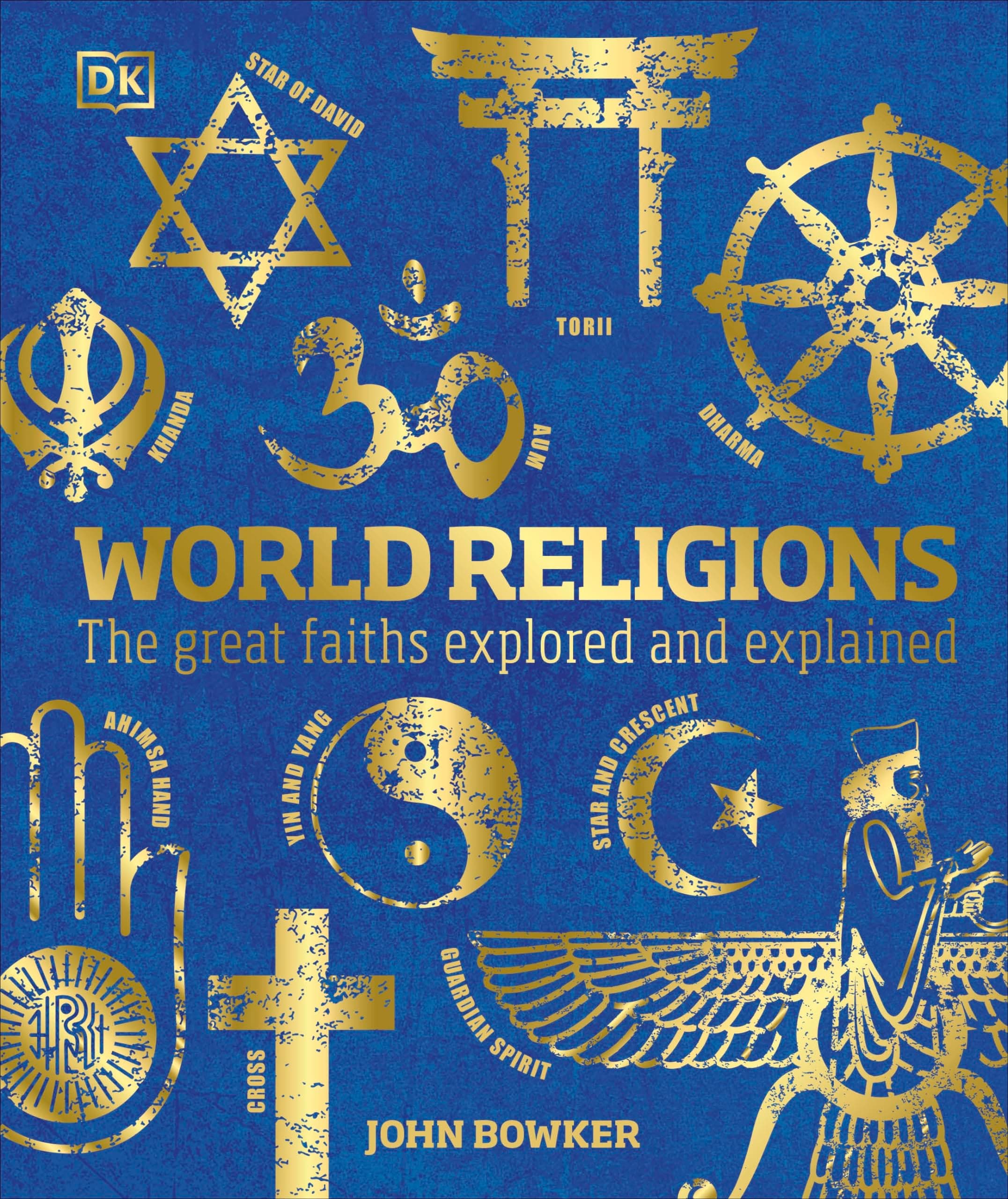 World Religions: The Great Faiths Explored and Explained (DK Compact Culture Guides)