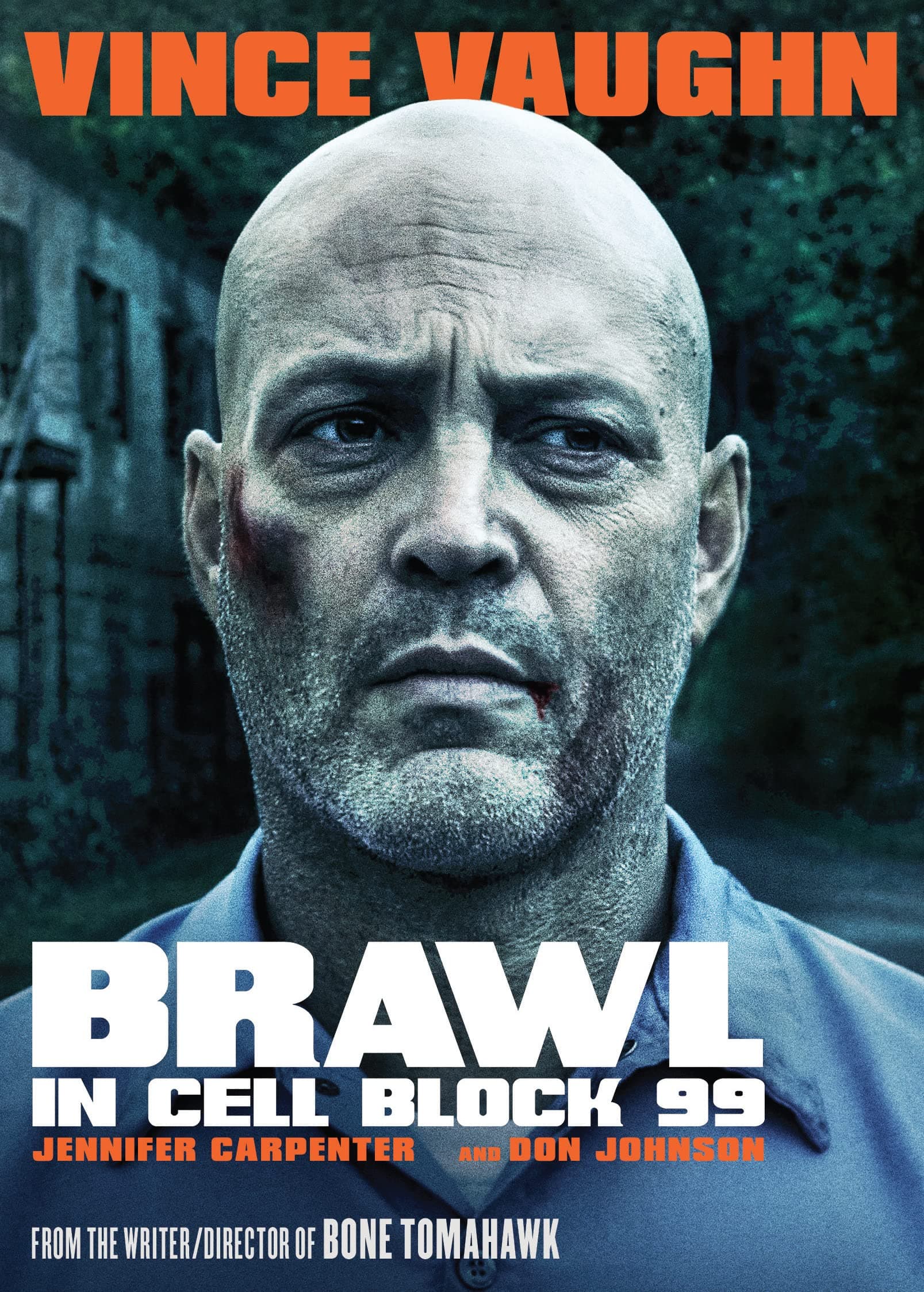 BRAWL IN CELL BLOCK 99