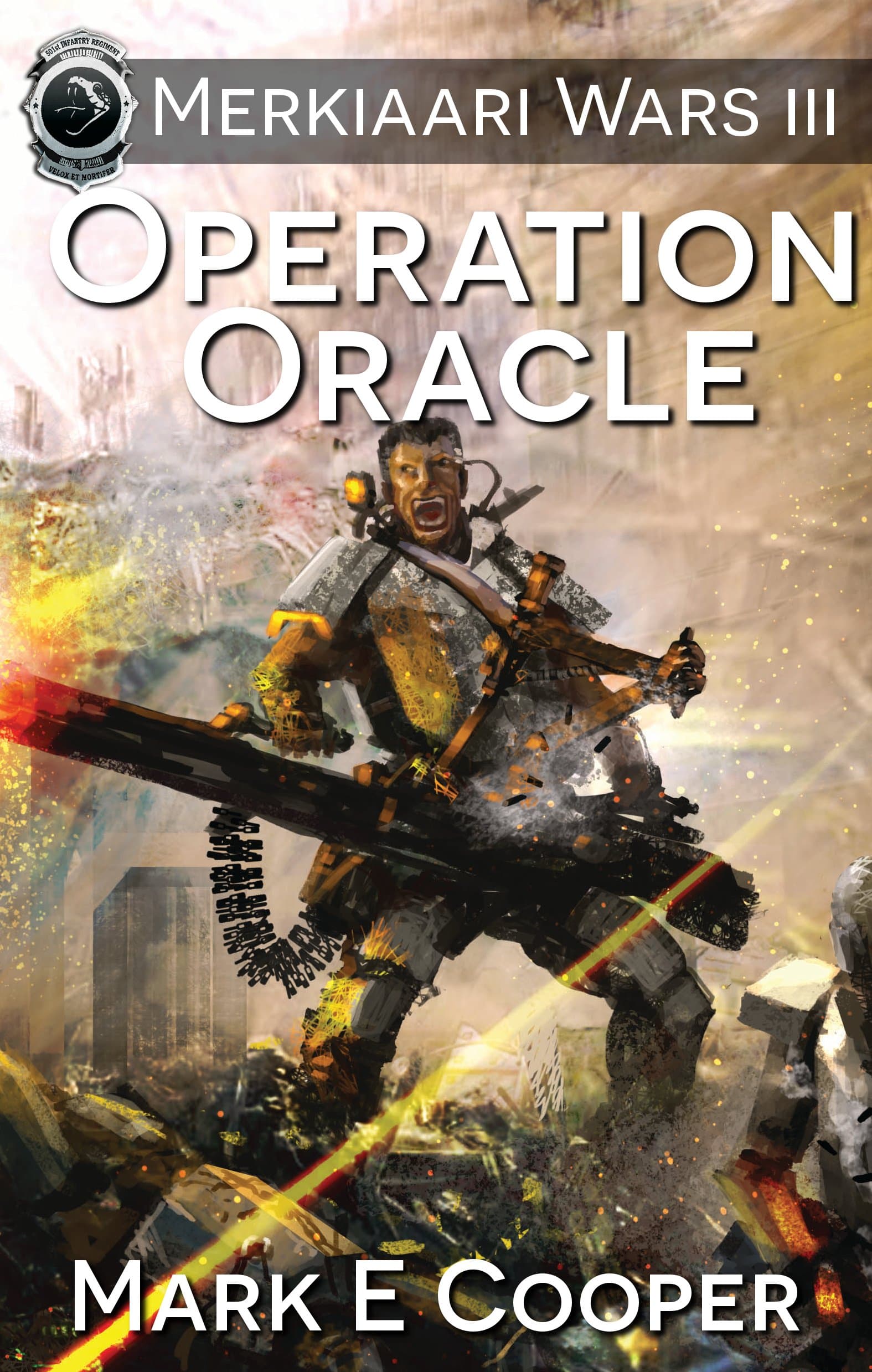 Operation Oracle: Merkiaari Wars Book 3
