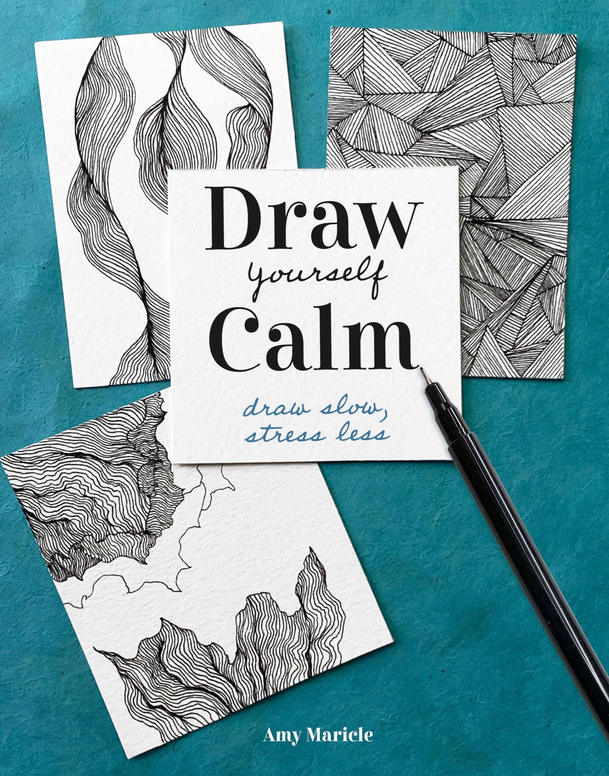Draw Yourself Calm: Draw Slow, Stress Less