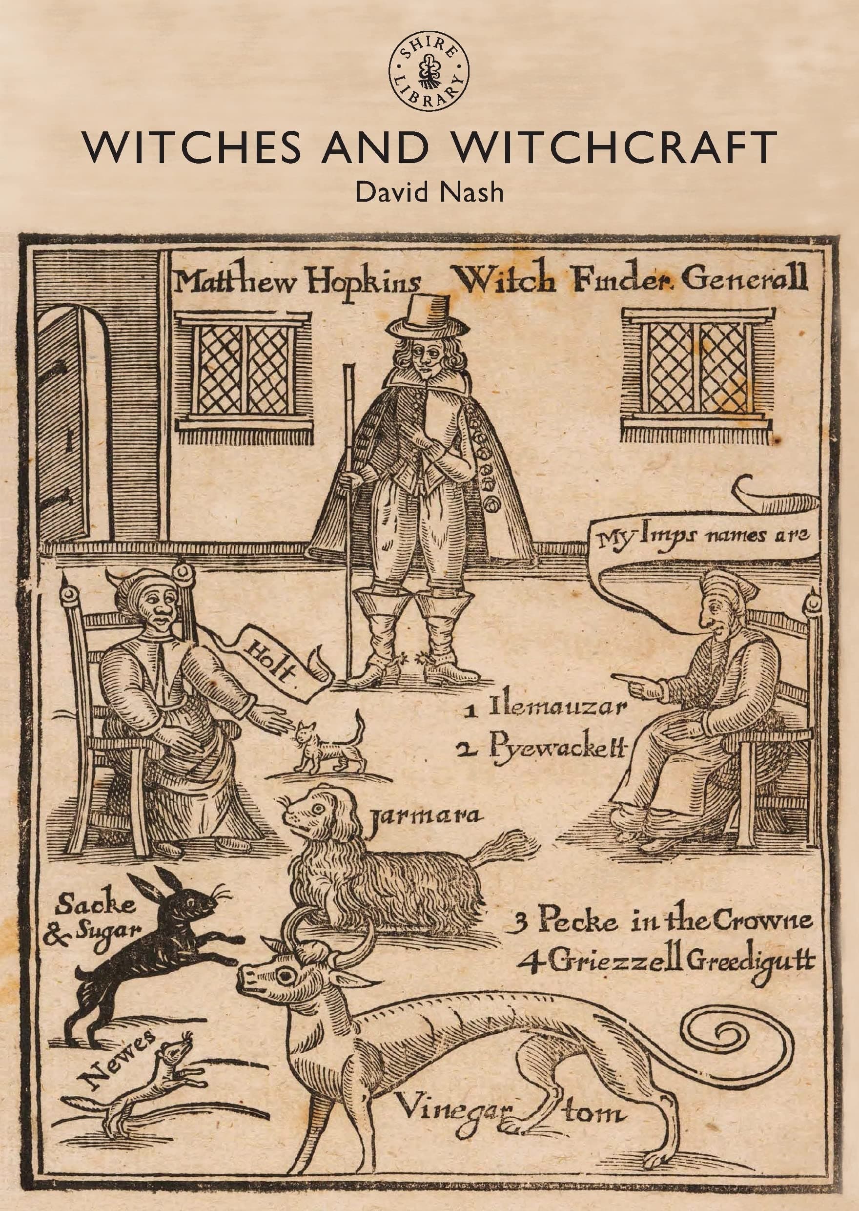 Witches and Witchcraft: 765 (Shire Library)