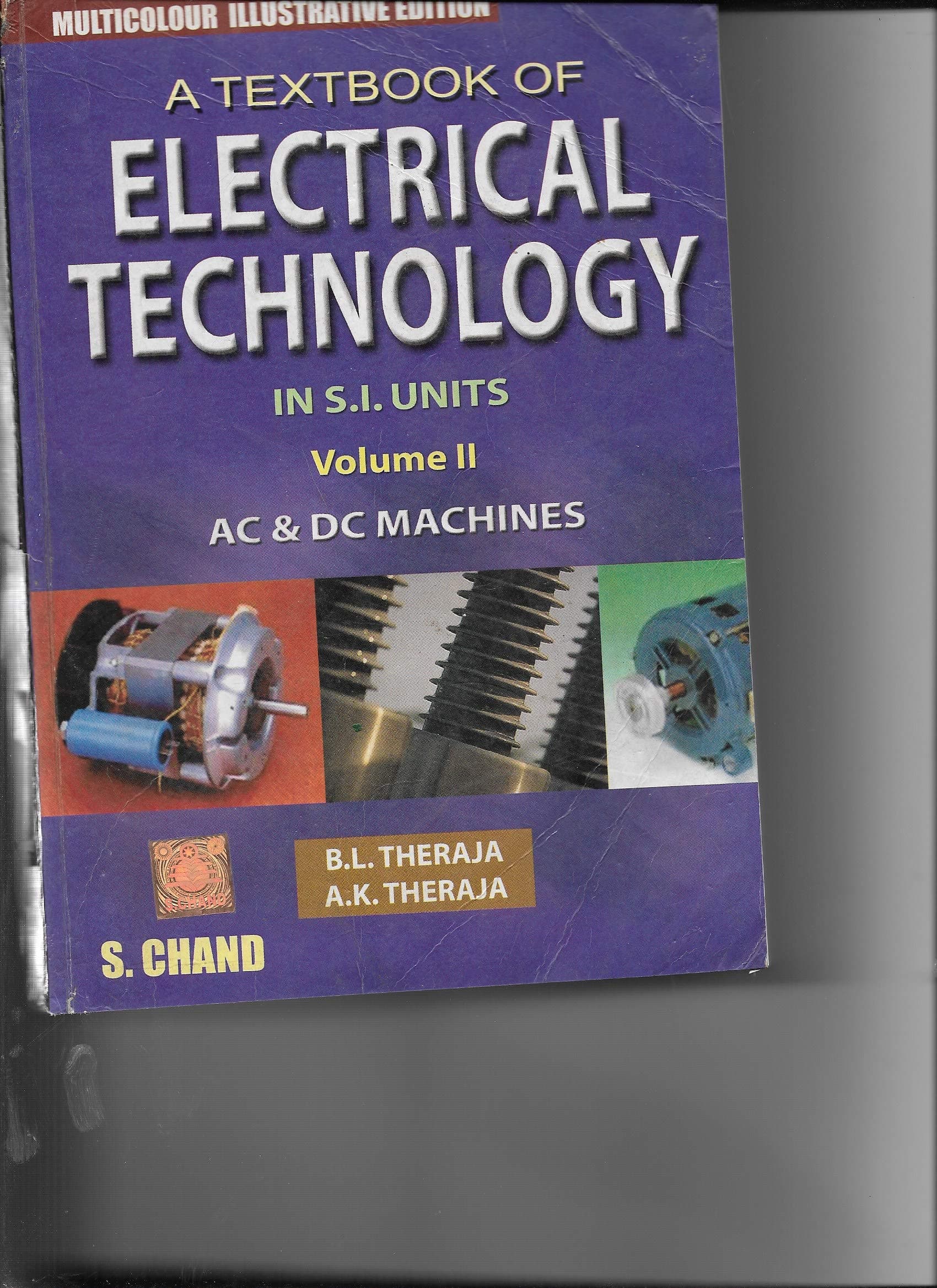 A Textbook of Electrical Technology Volume - II (AC and DC Machines) (Multicolour Edition)