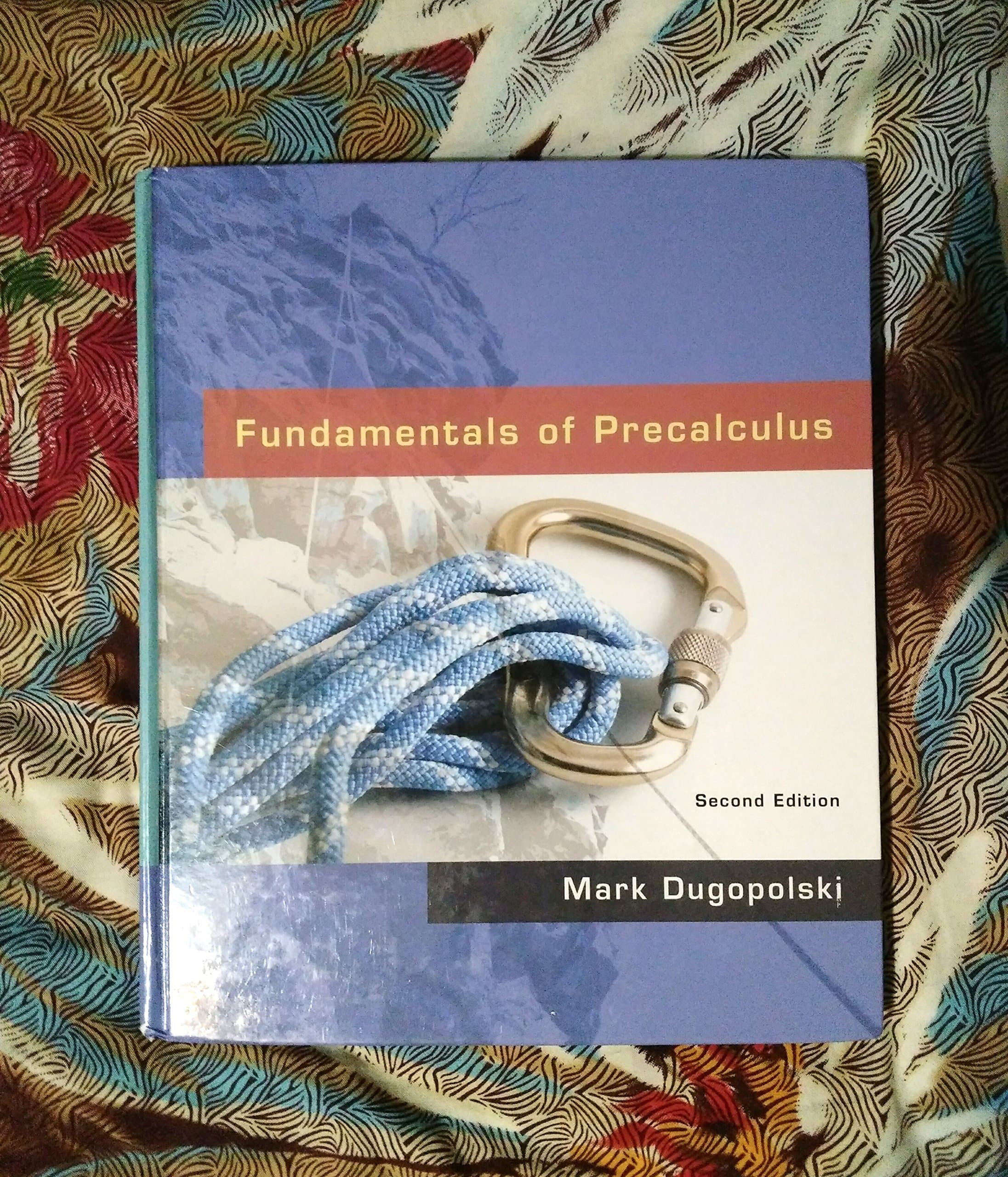 Fundamentals of Precalculus (2nd Edition)