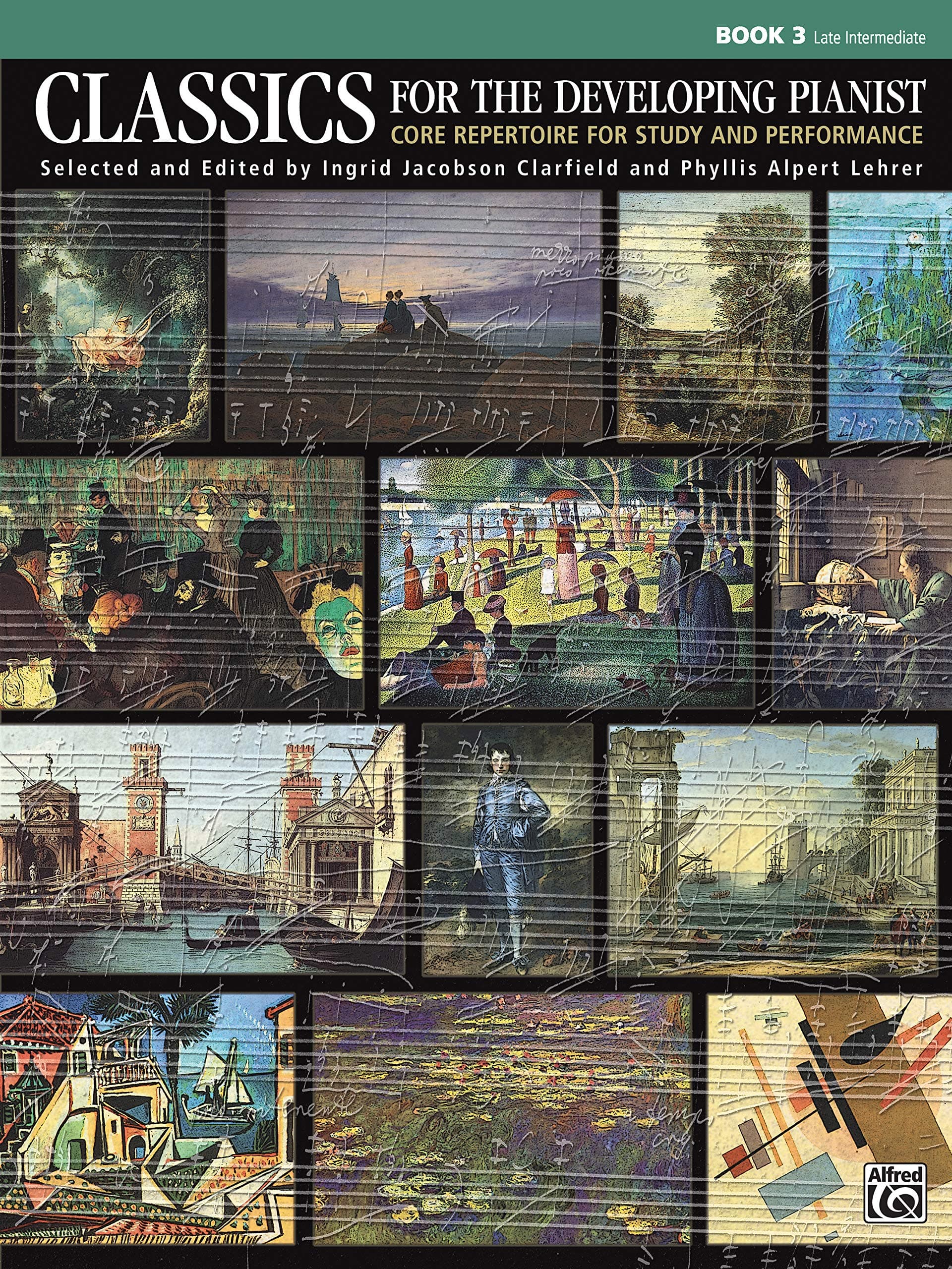 Classics for the Developing Pianist, Book 3: Core Repertoire for Study and Performance