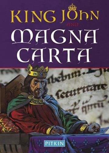 King John and Magna Carta (Pitkin Guide)